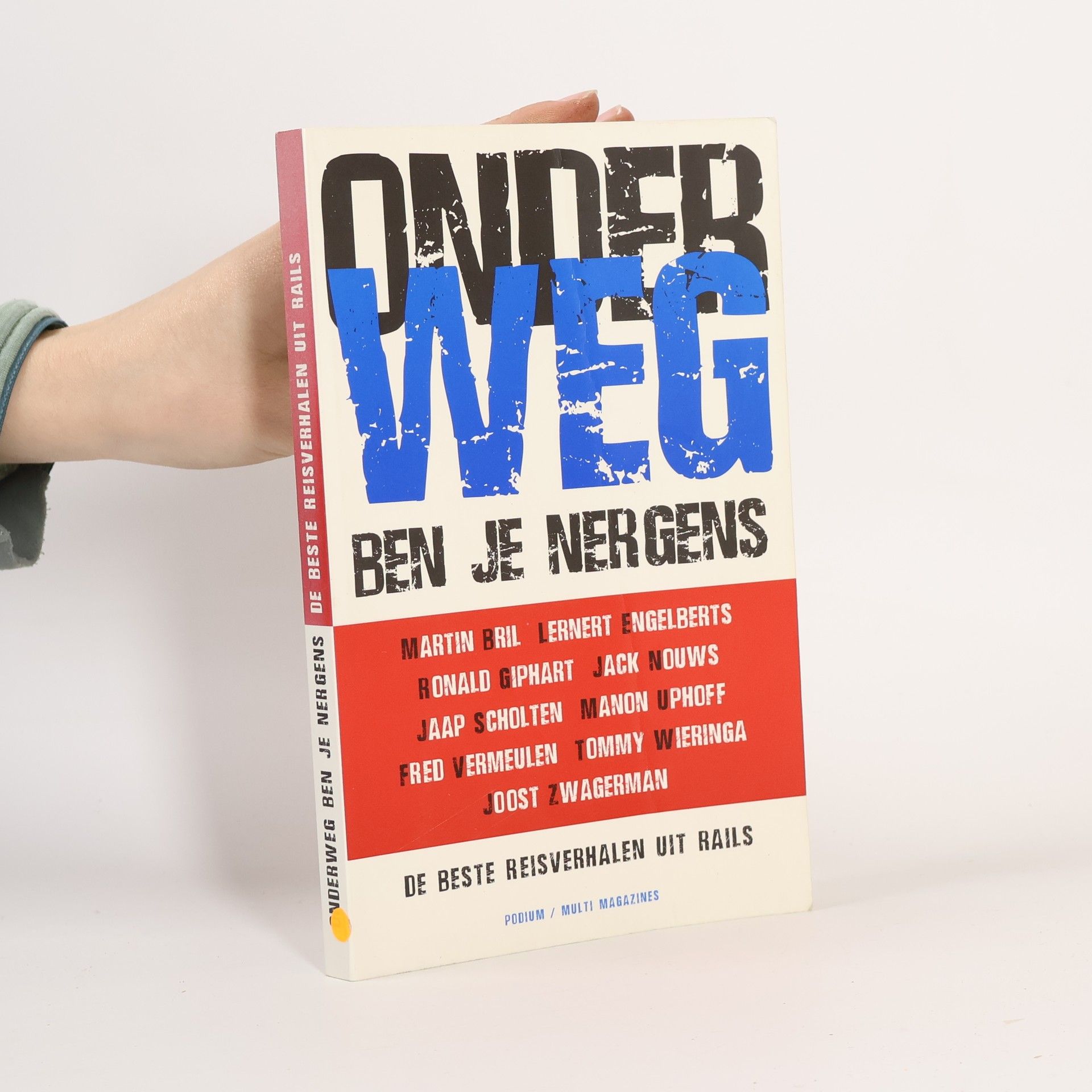 Martin Bril Onderweg ben je nergens