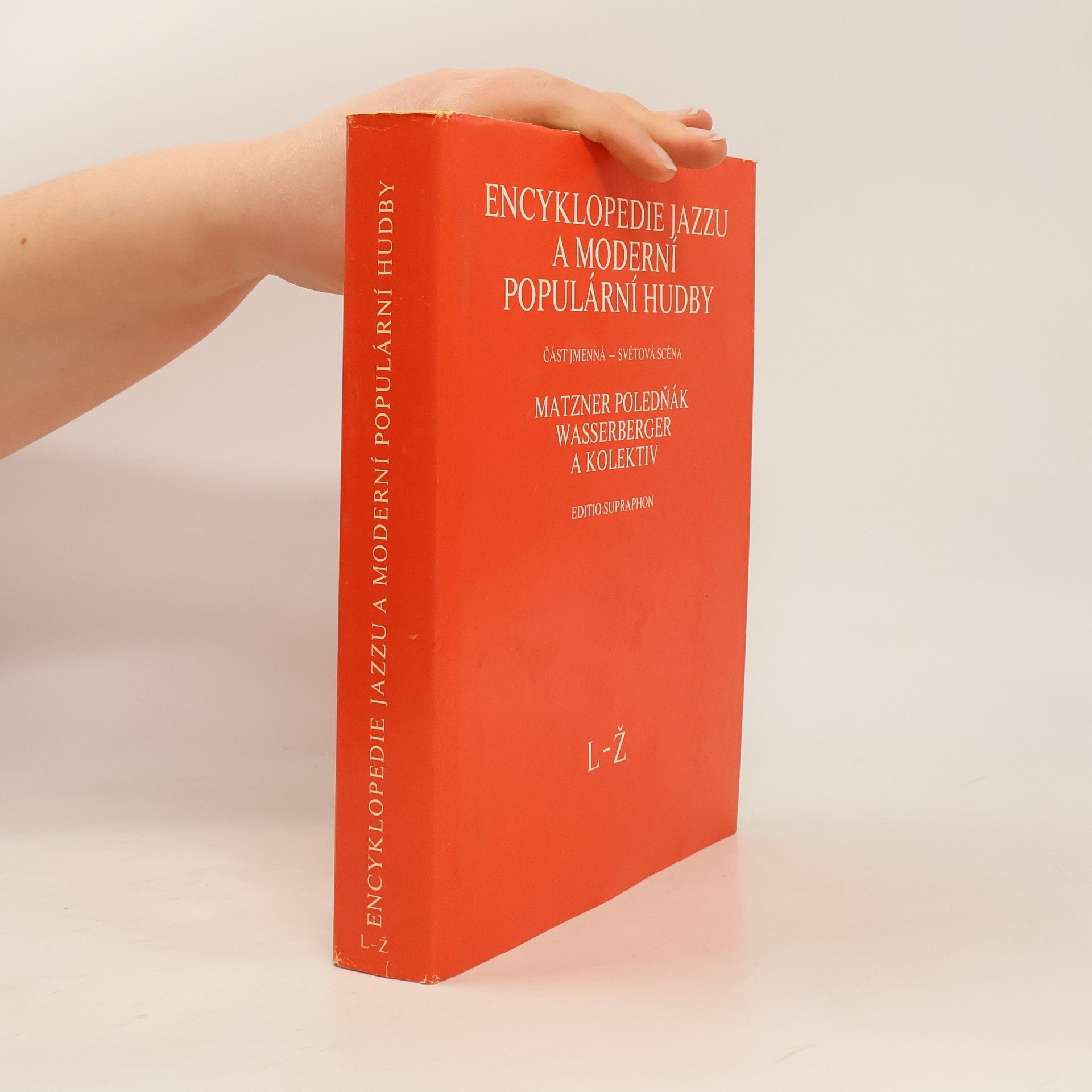 Various authors Encyklopedie jazzu a moderní populární hudby II. L-Ž