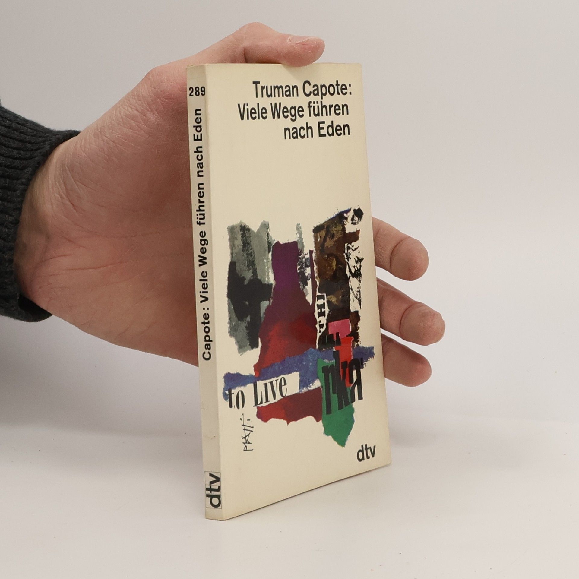 Truman Capote Viele Wege führen nach Eden