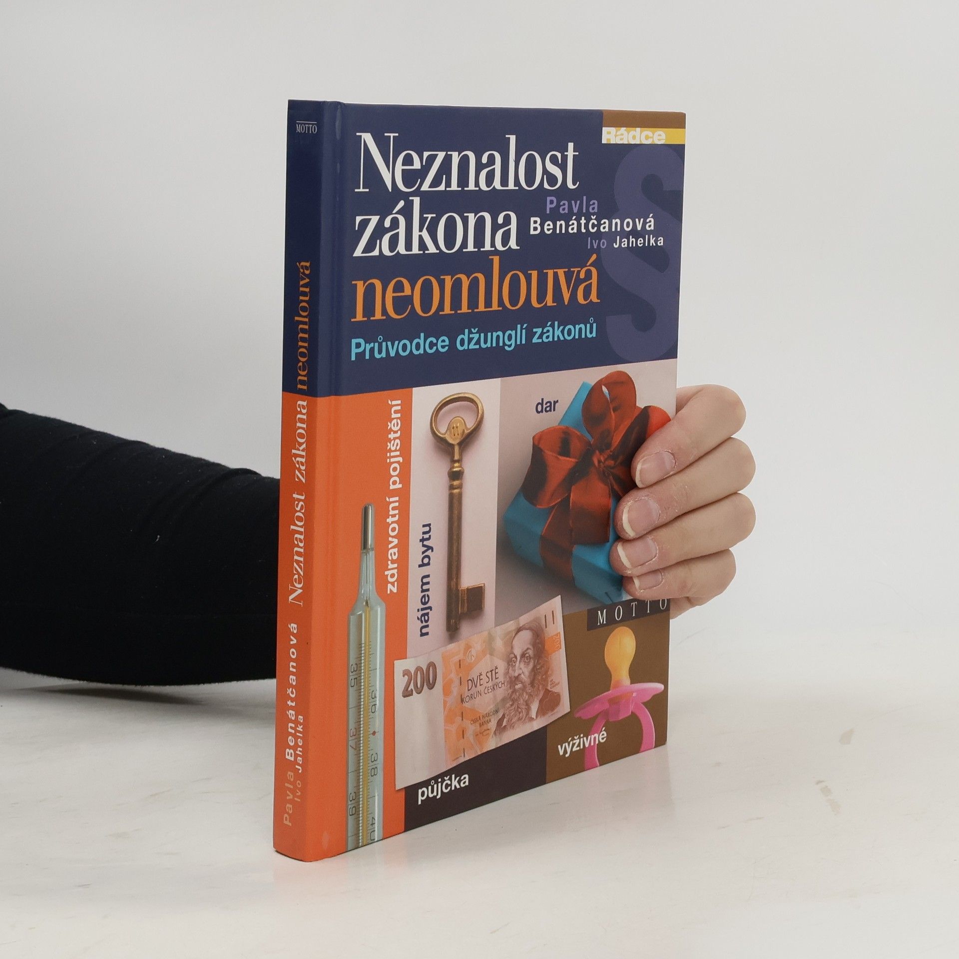 Neznalost zákona neomlouvá. Průvodce džunglí zákonů
