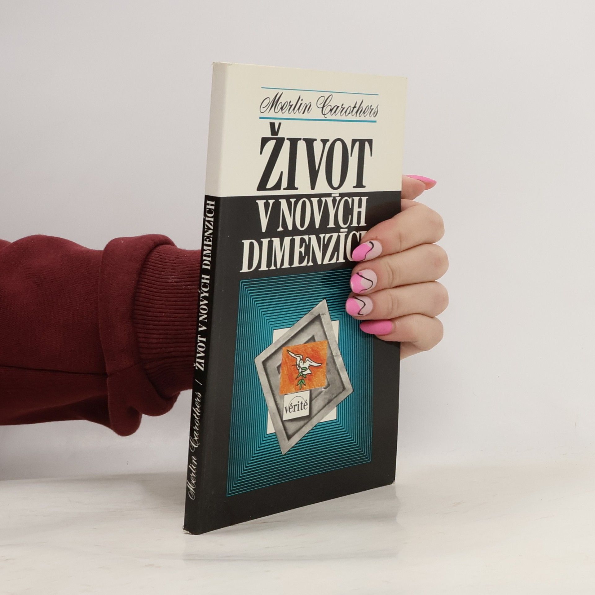 Merlin R. Carothers Život v nových dimenzích