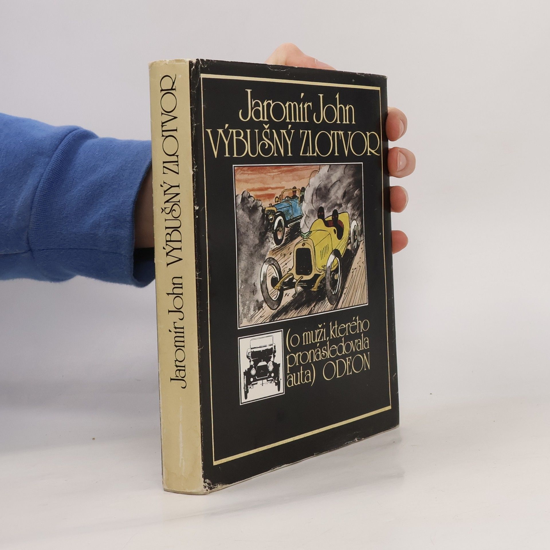 Jaromír John Výbušný zlotvor