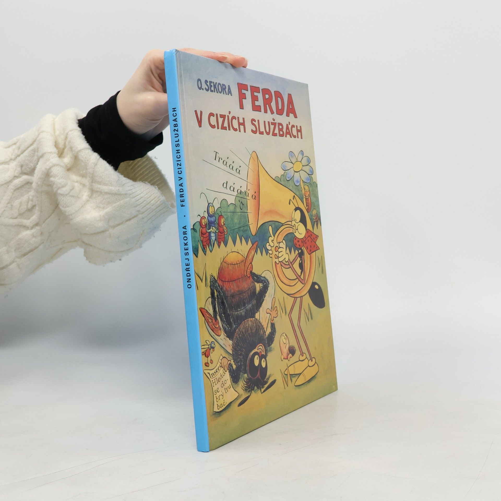 Ondřej Sekora Ferda v cizích službách