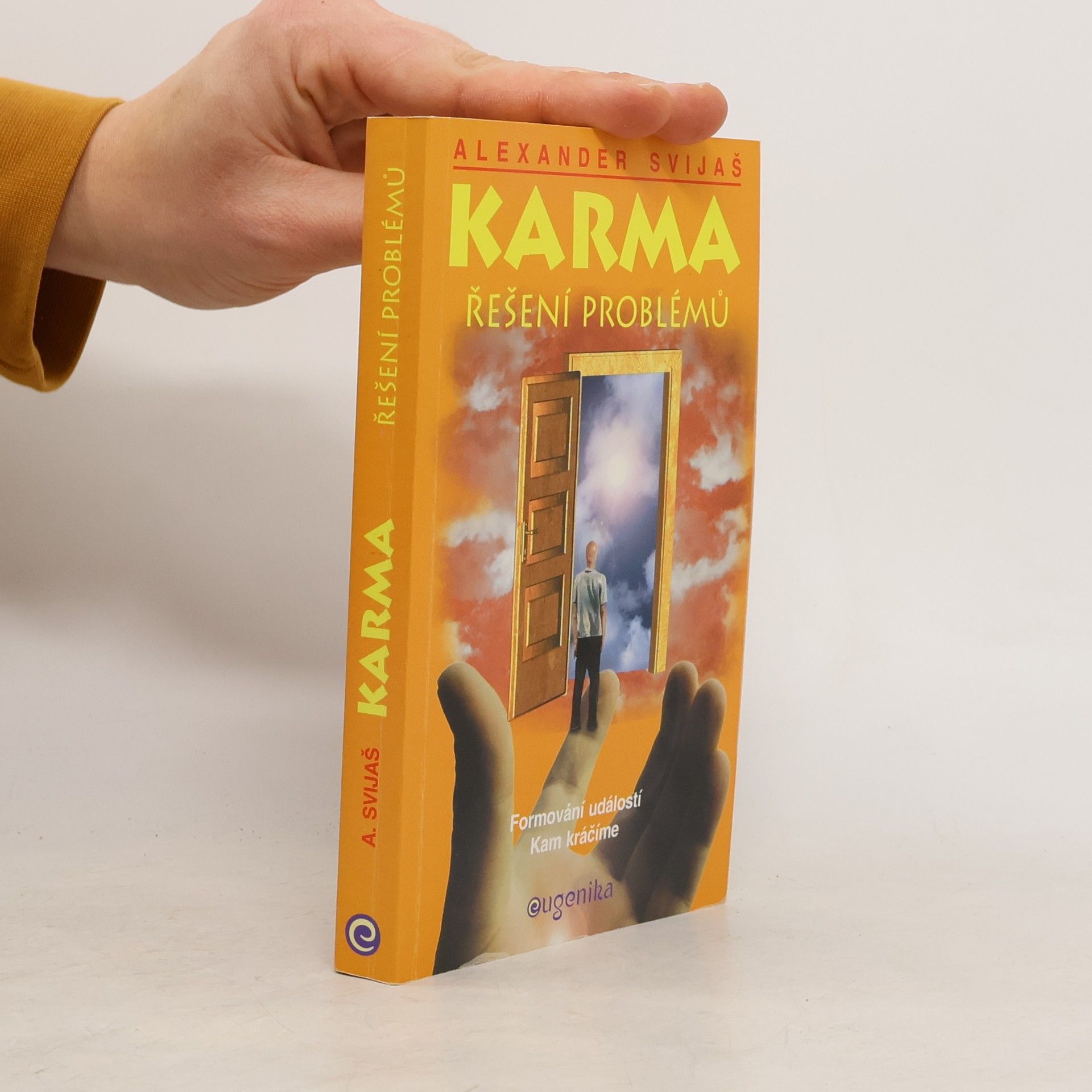 Aleksandr Grigor jevič Svijaš Karma. Řešení problémů