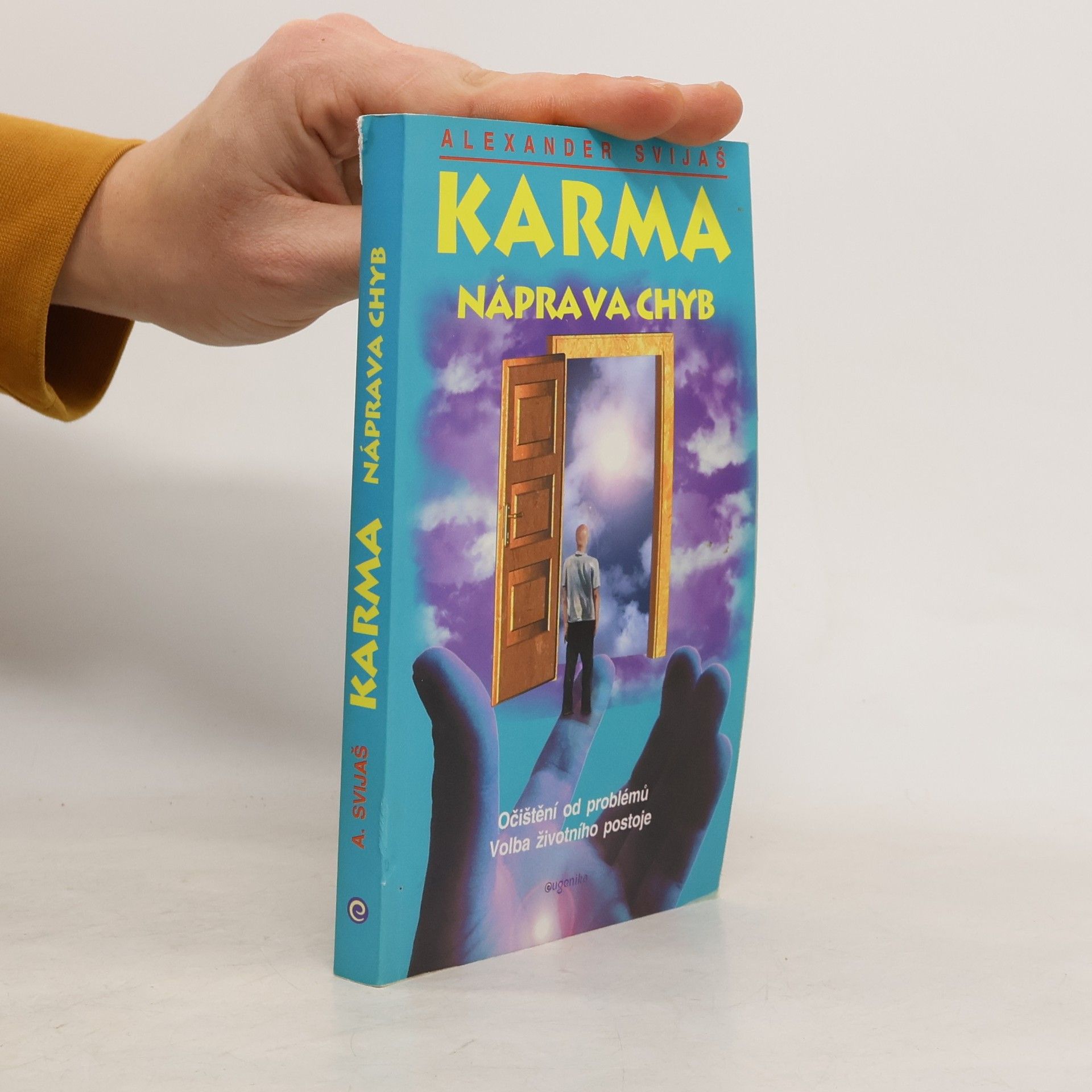 Aleksandr Grigor’jevič Svijaš Karma - náprava chyb