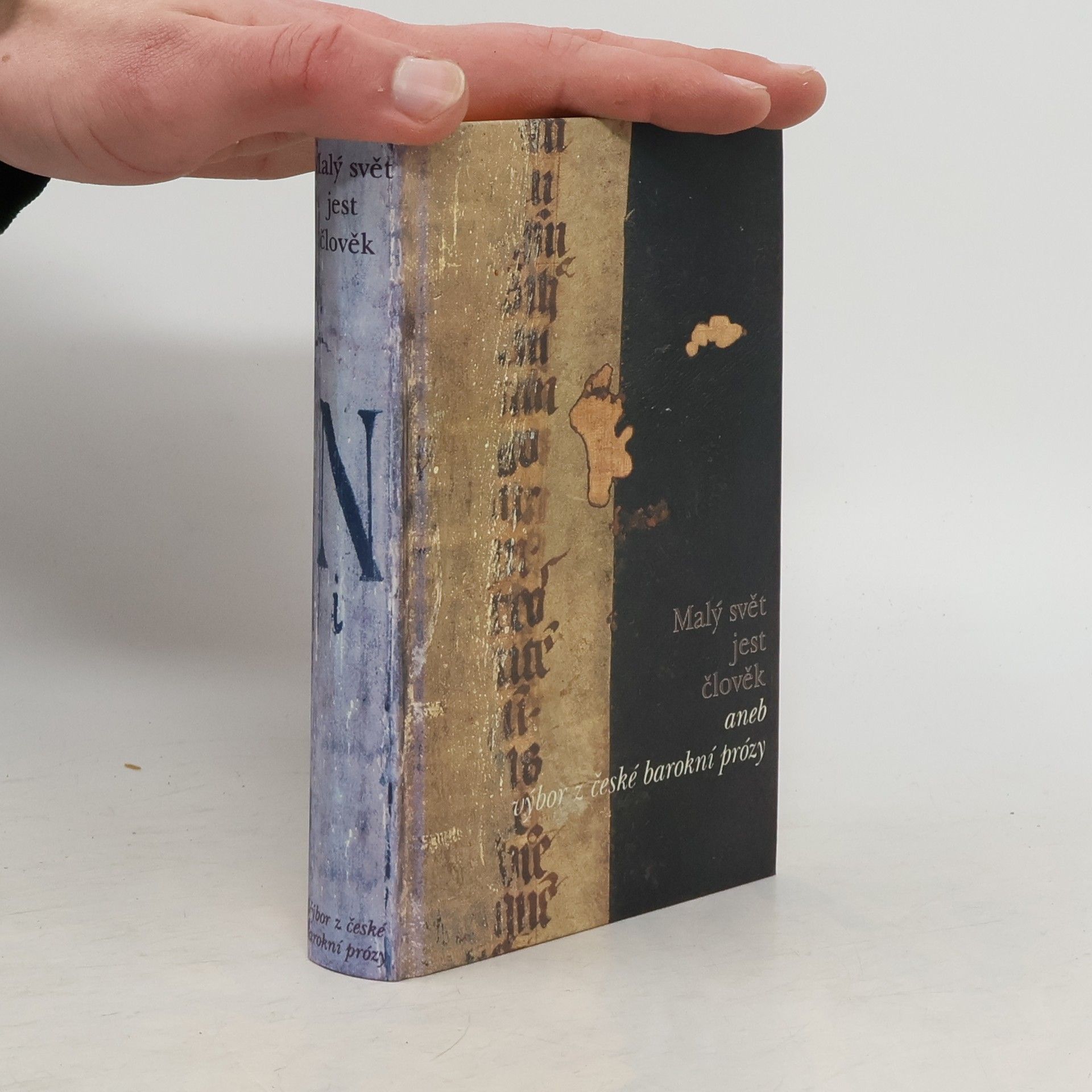 Malý svět jest člověk aneb Výbor z české barokní prózy