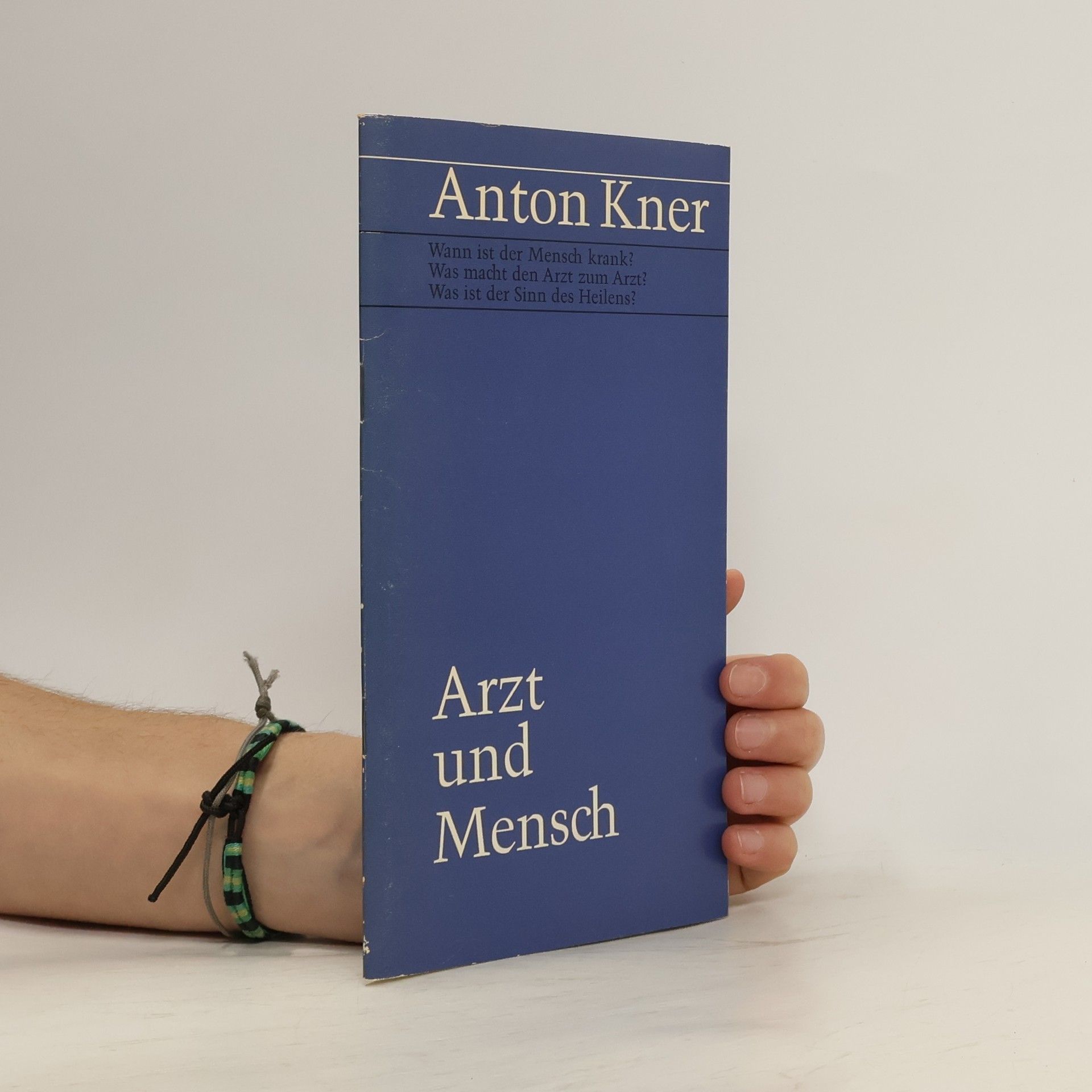 Anton Kner Arzt und Mensch