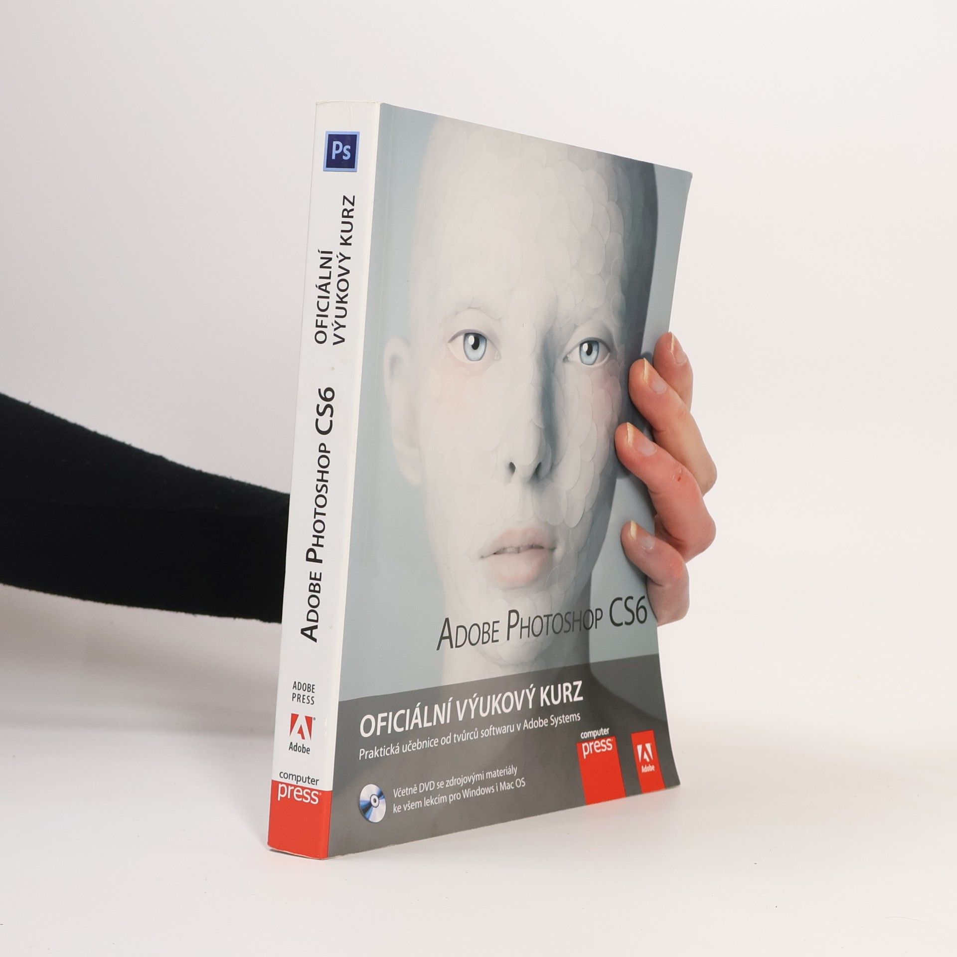 Auteurscollectief Adobe Photoshop CS6. Oficiální výukový kurz