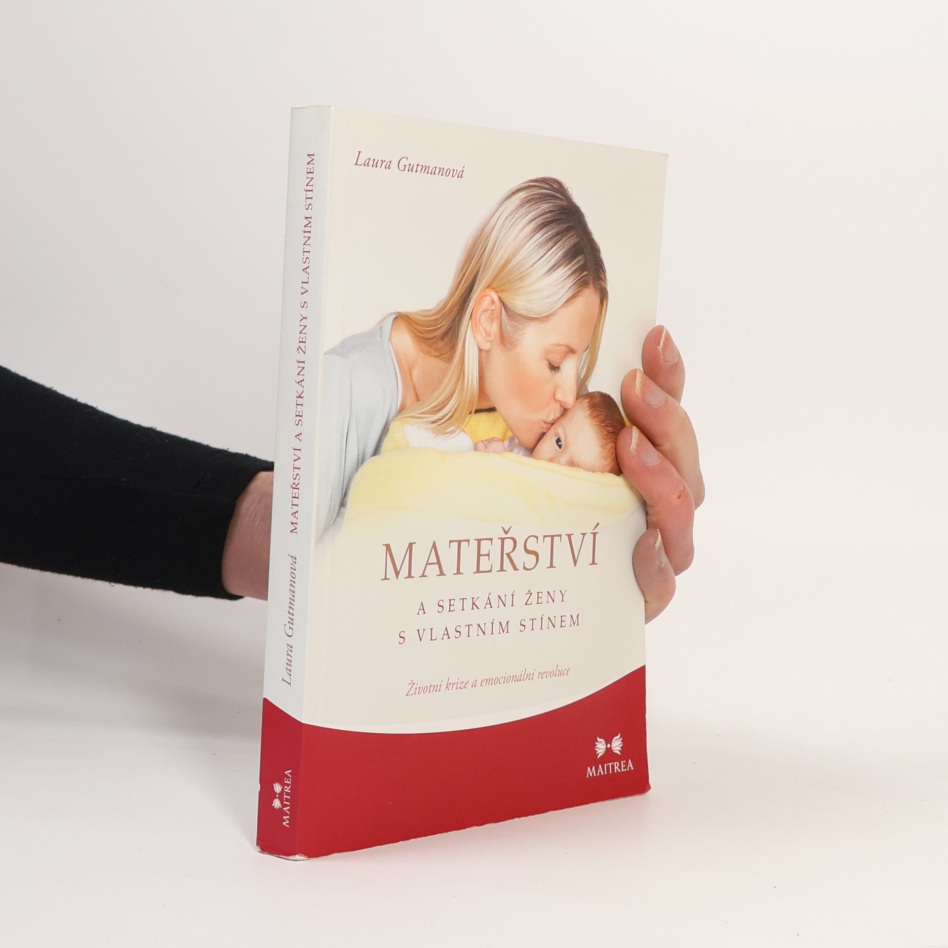 Laura Gutman Mateřství a setkání ženy s vlastním stínem