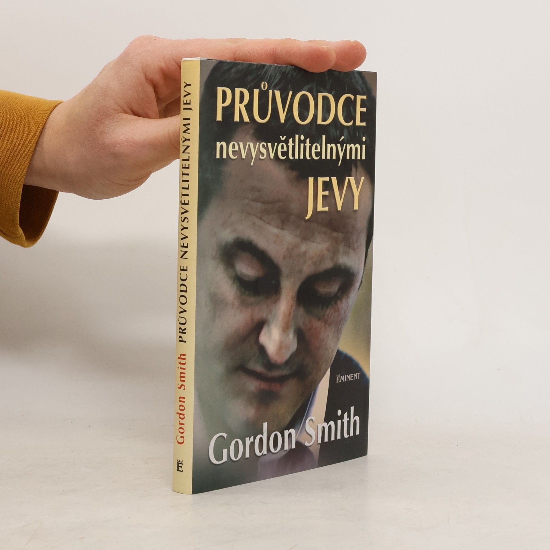 Gordon Smith Průvodce nevysvětlitelnými jevy
