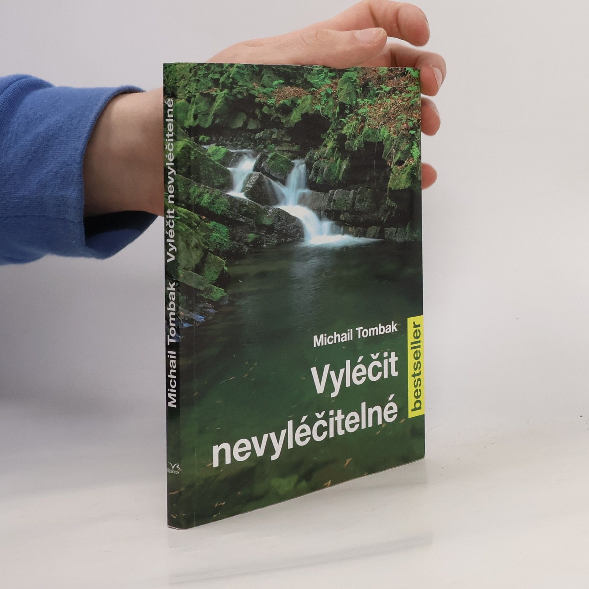 Vyléčit nevyléčitelné