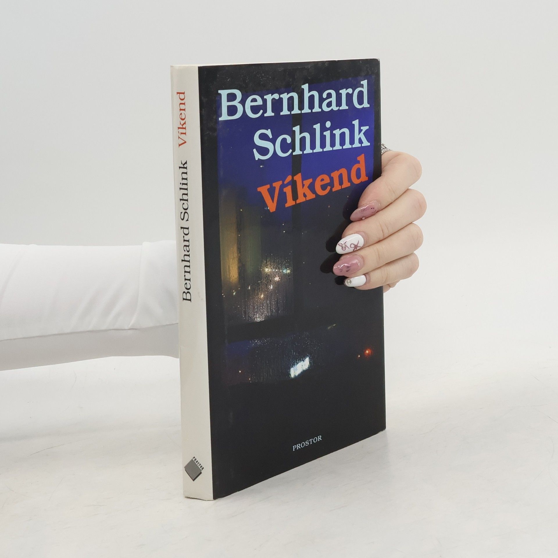 Bernhard Schlink Víkend (originální balení)