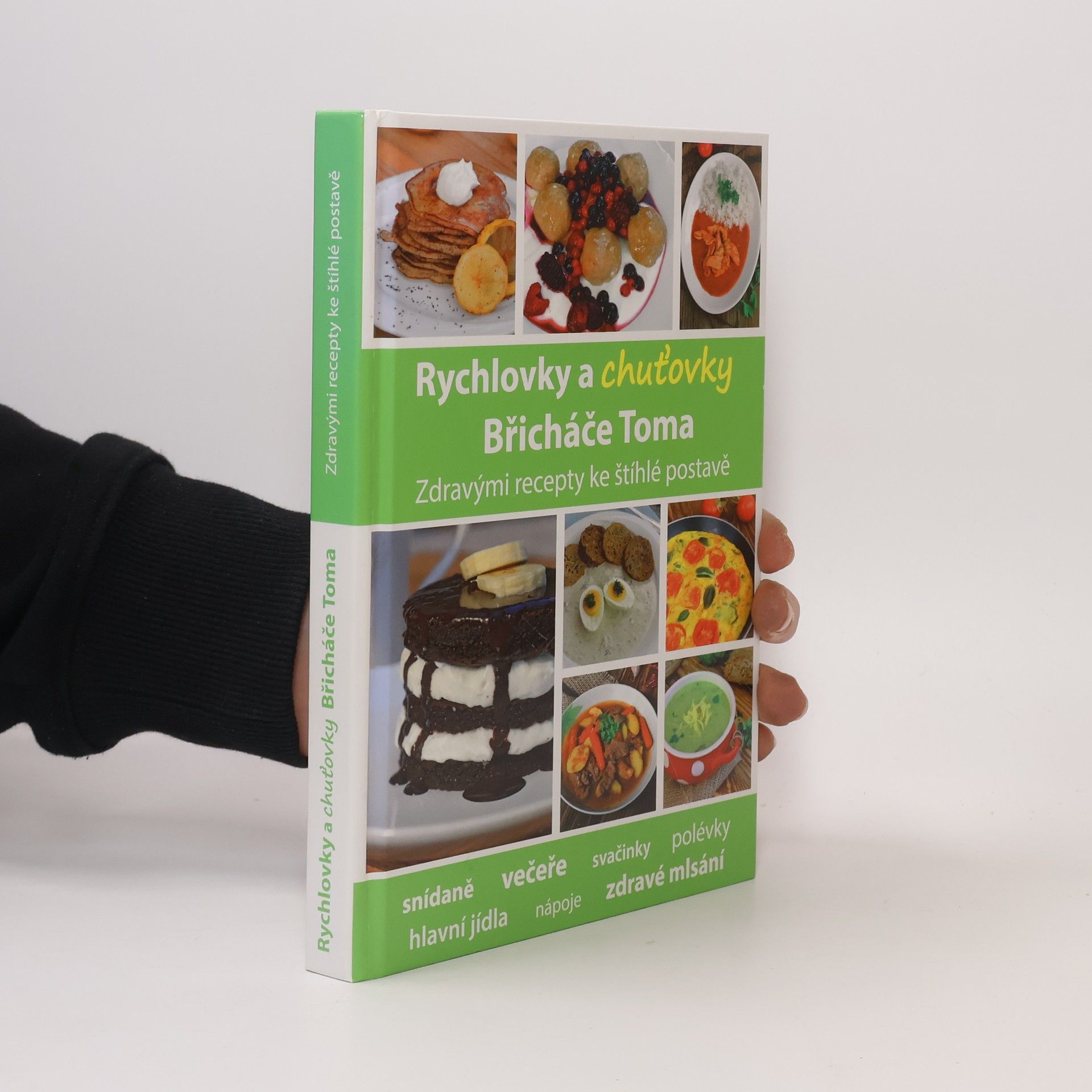 Tomáš Kosačík Rychlovky a chuťovky Břicháče Toma