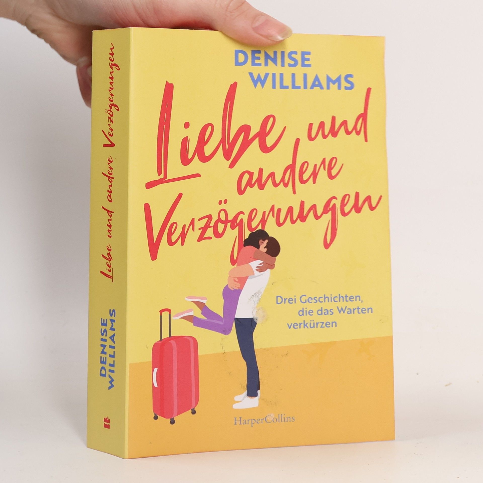 Liebe und andere Verzögerungen