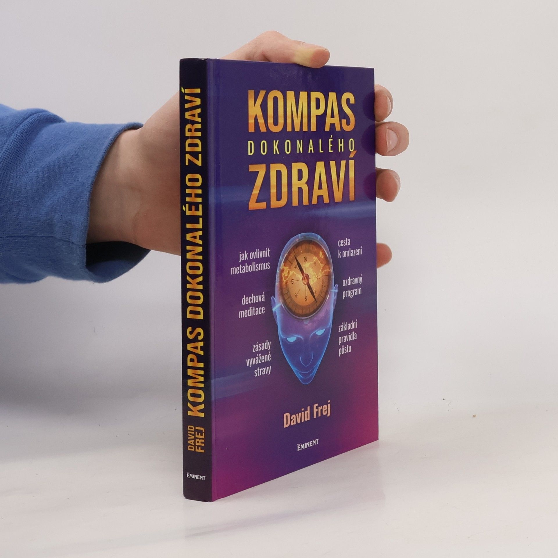 David Frej Kompas dokonalého zdraví