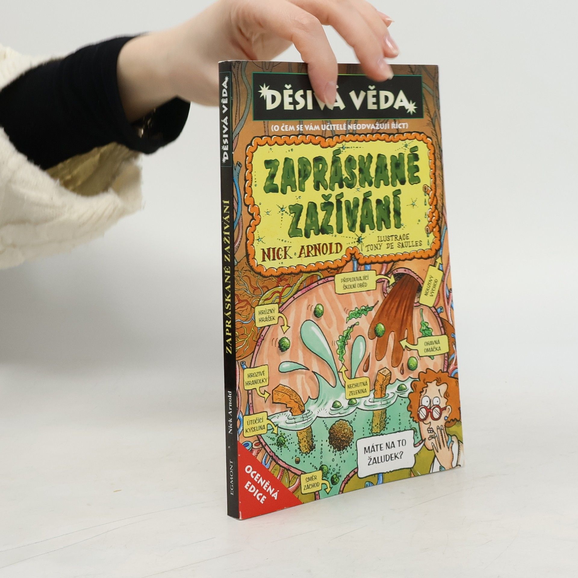 Nick Arnold Zapráskané zažívání