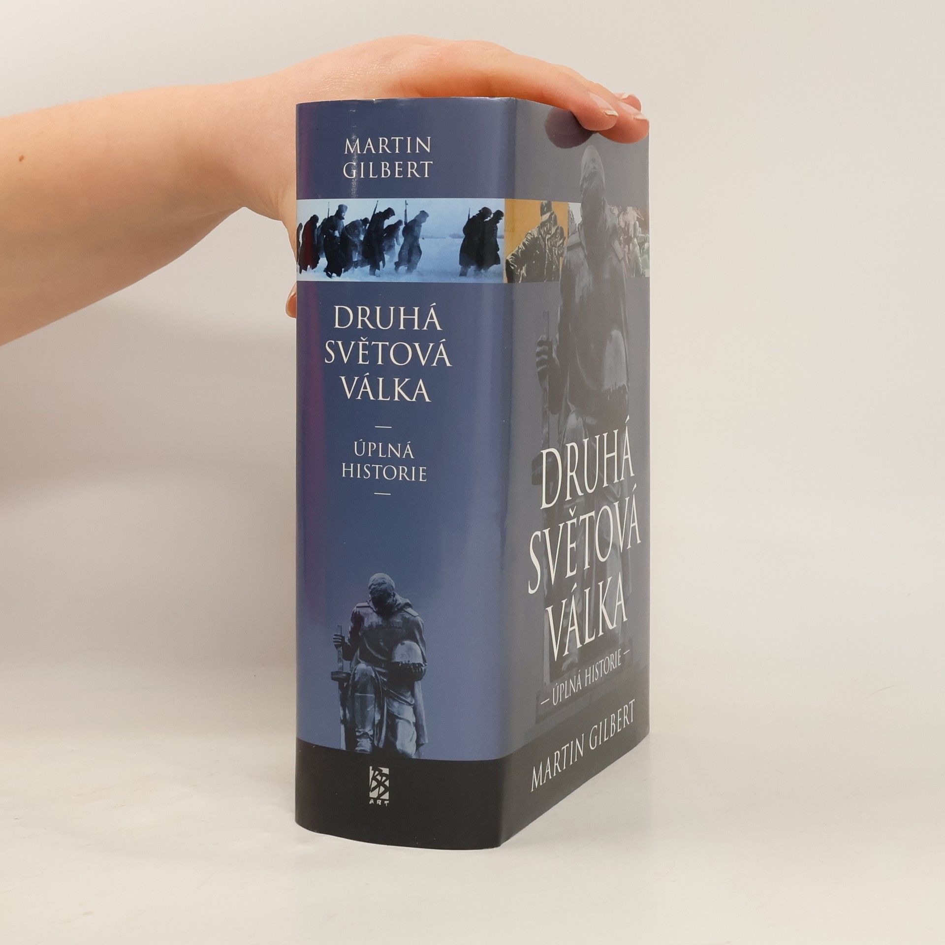 Martin Gilbert Druhá světová válka