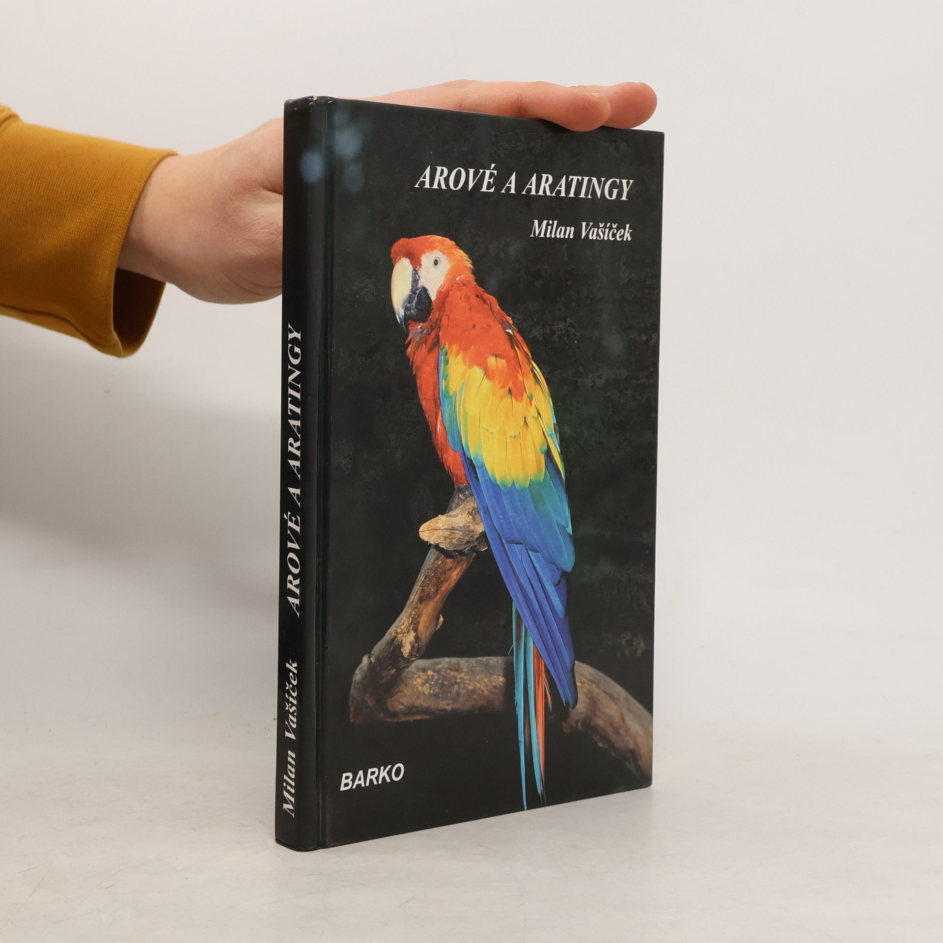 Milan Vašíček Arové a aratingy