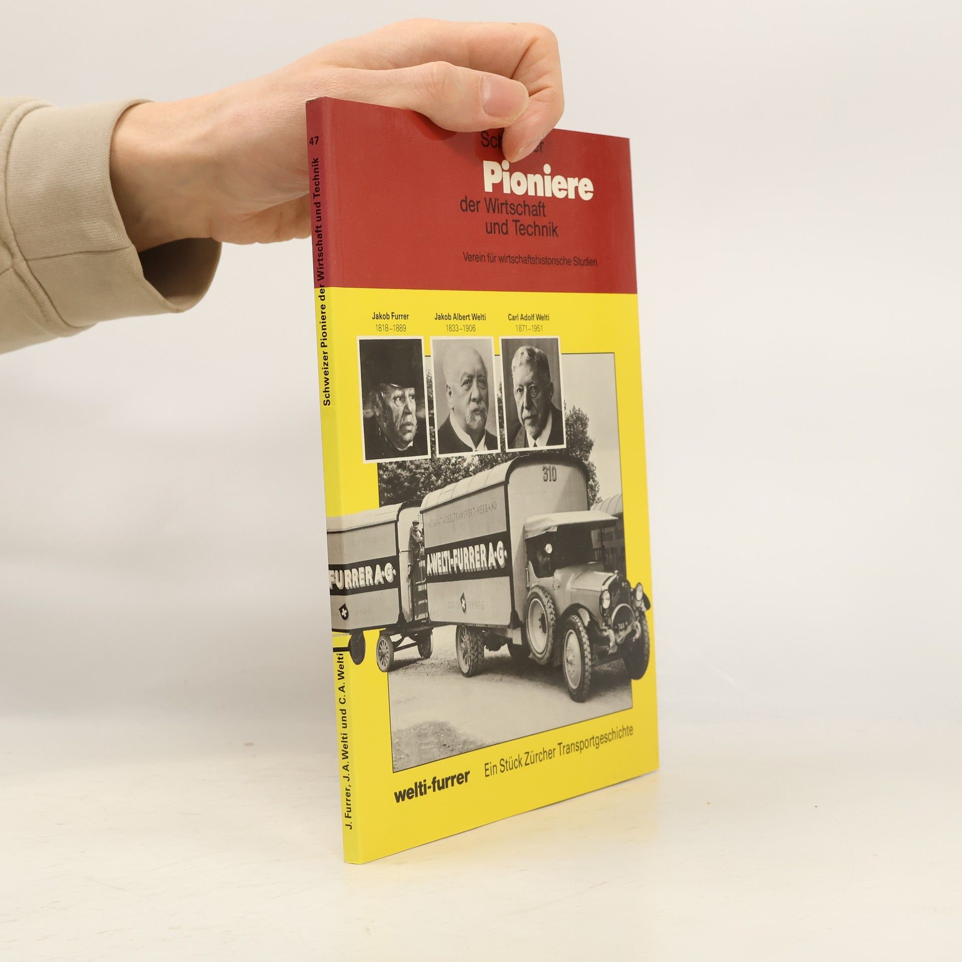 Various authors Schweizer Pioniere der Wirtschaft und Technik