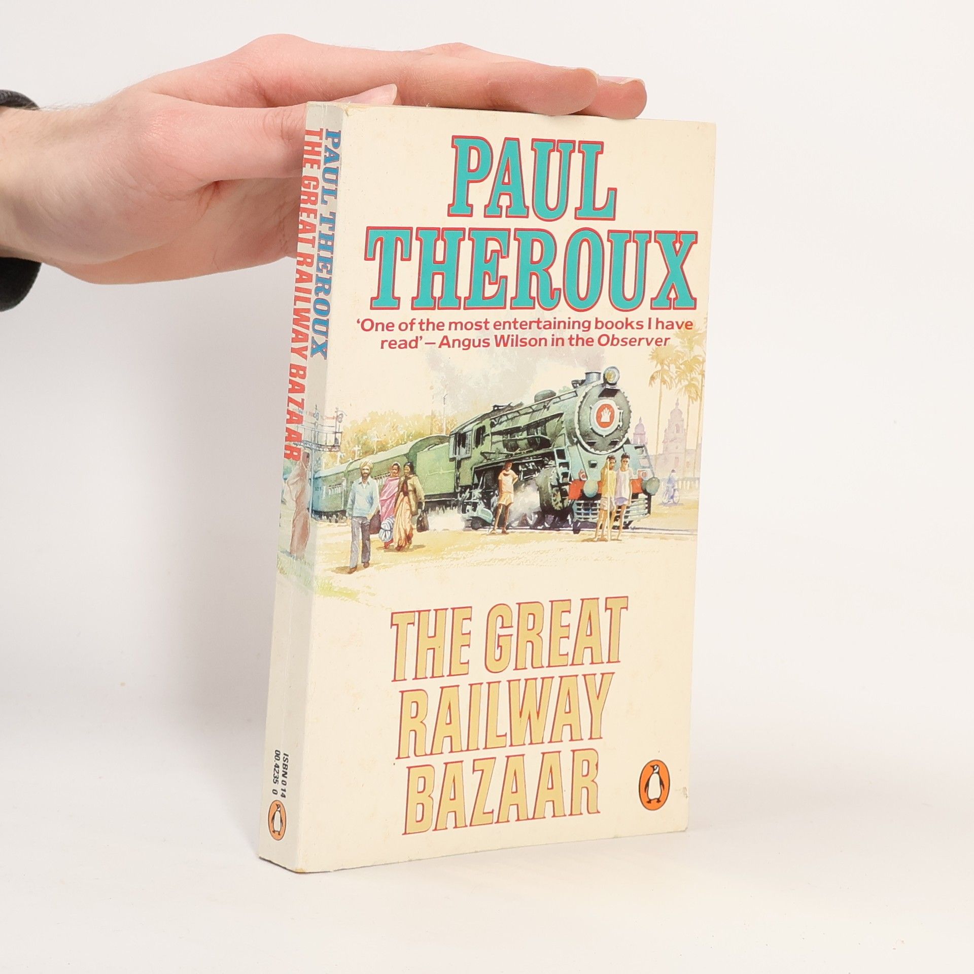 Paul Theroux The Great Railway Bazaar