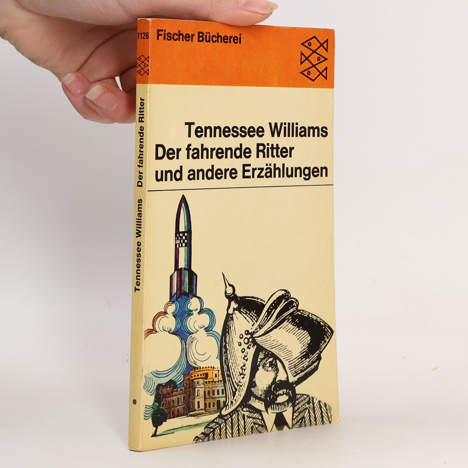 Tennessee Williams Der fahrende Ritter und andere Erzählungen