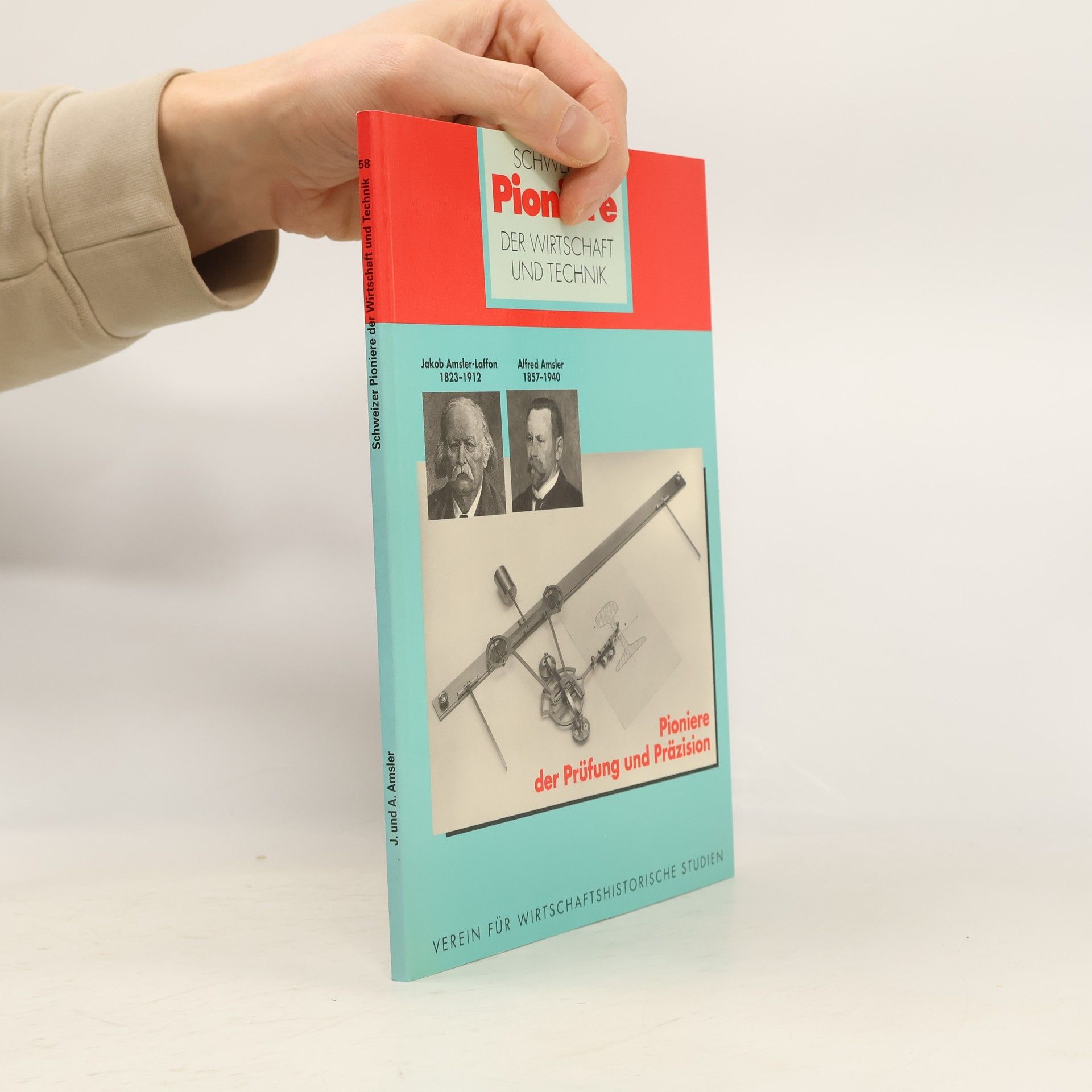 Robert Amsler Jakob Amsler-Laffon 1823-1912. Alfred Amsler 1857-1940