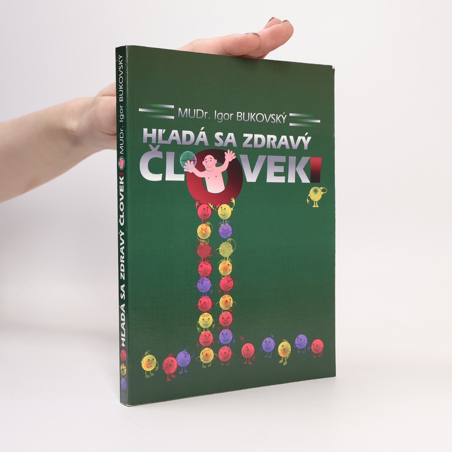 Hľadá sa zdravý človek