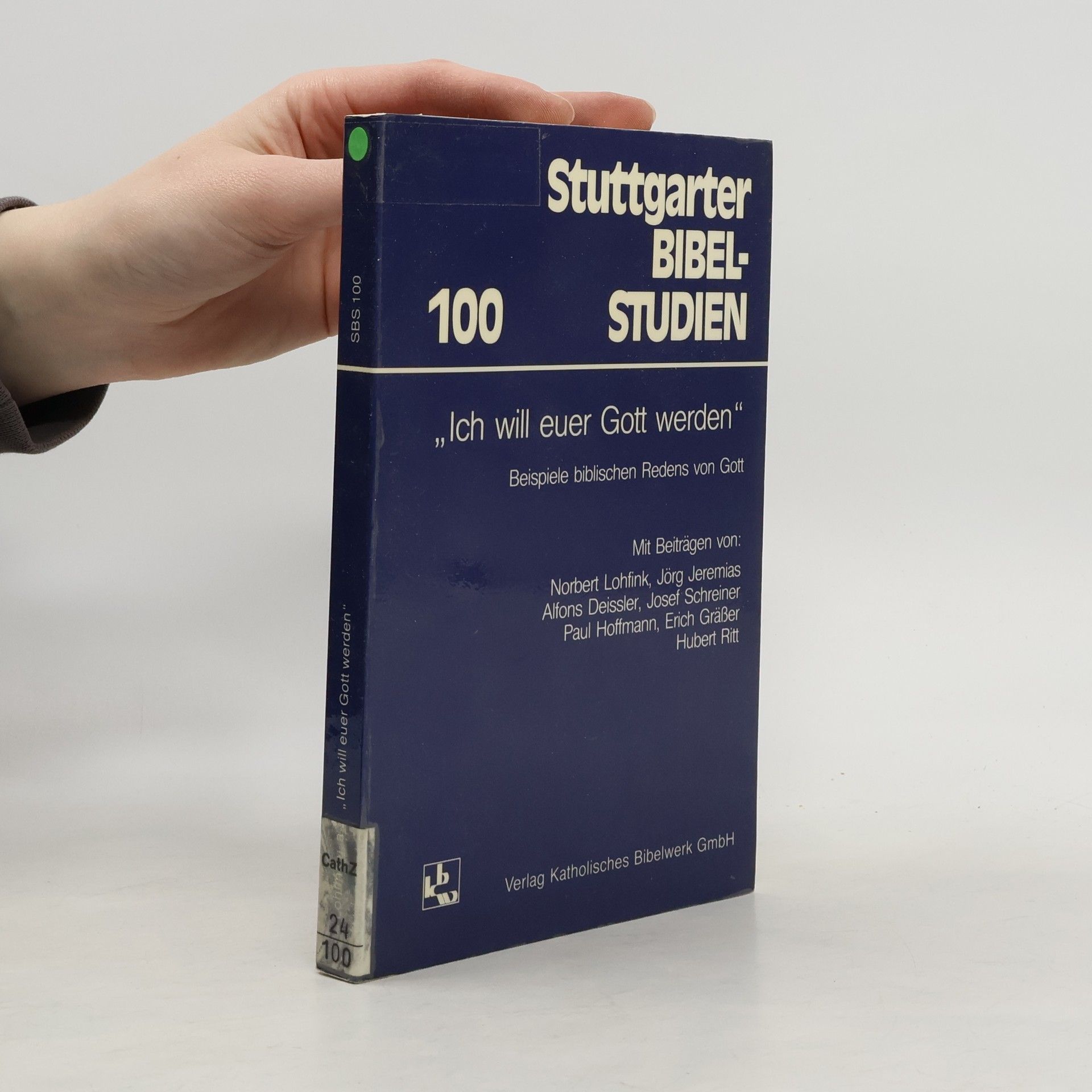 Norbert Lohfink "Ich will euer Gott werden"