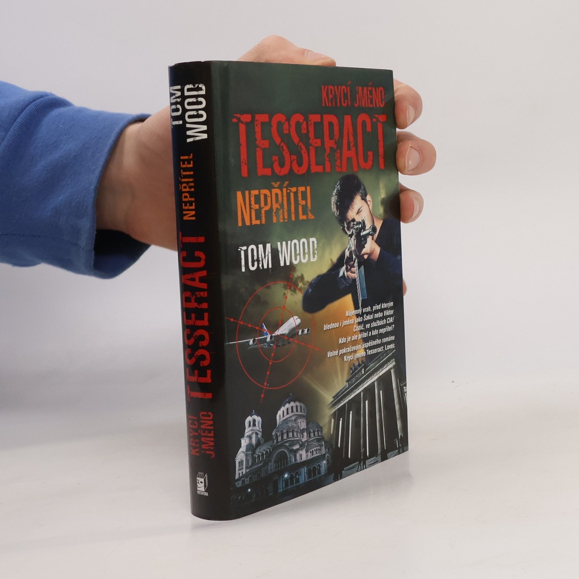 Tom Wood Krycí jméno Tesseract. Nepřítel