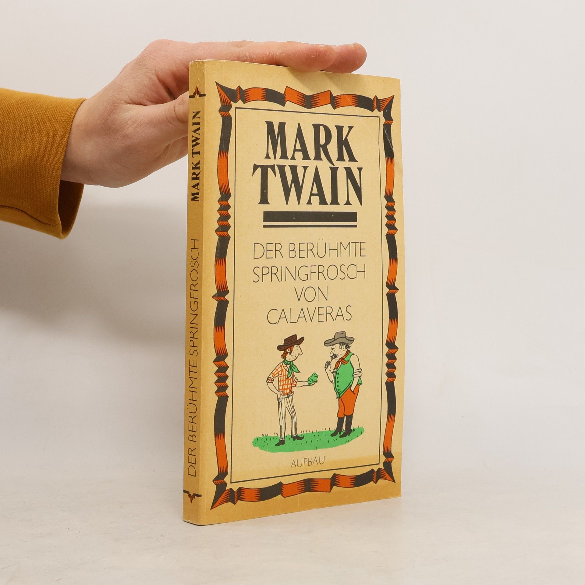Mark Twain Der Berühmte Springfrosch von Calaveras
