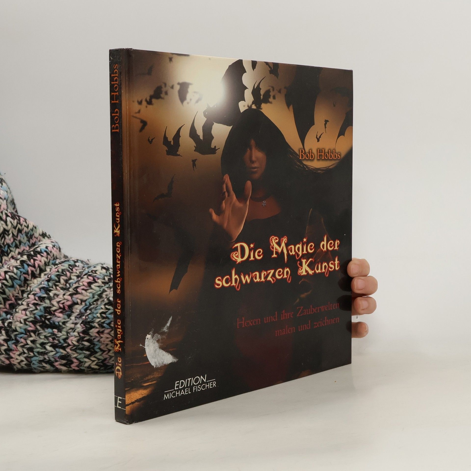 Bob Hobbs Die Magie der schwarzen Kunst