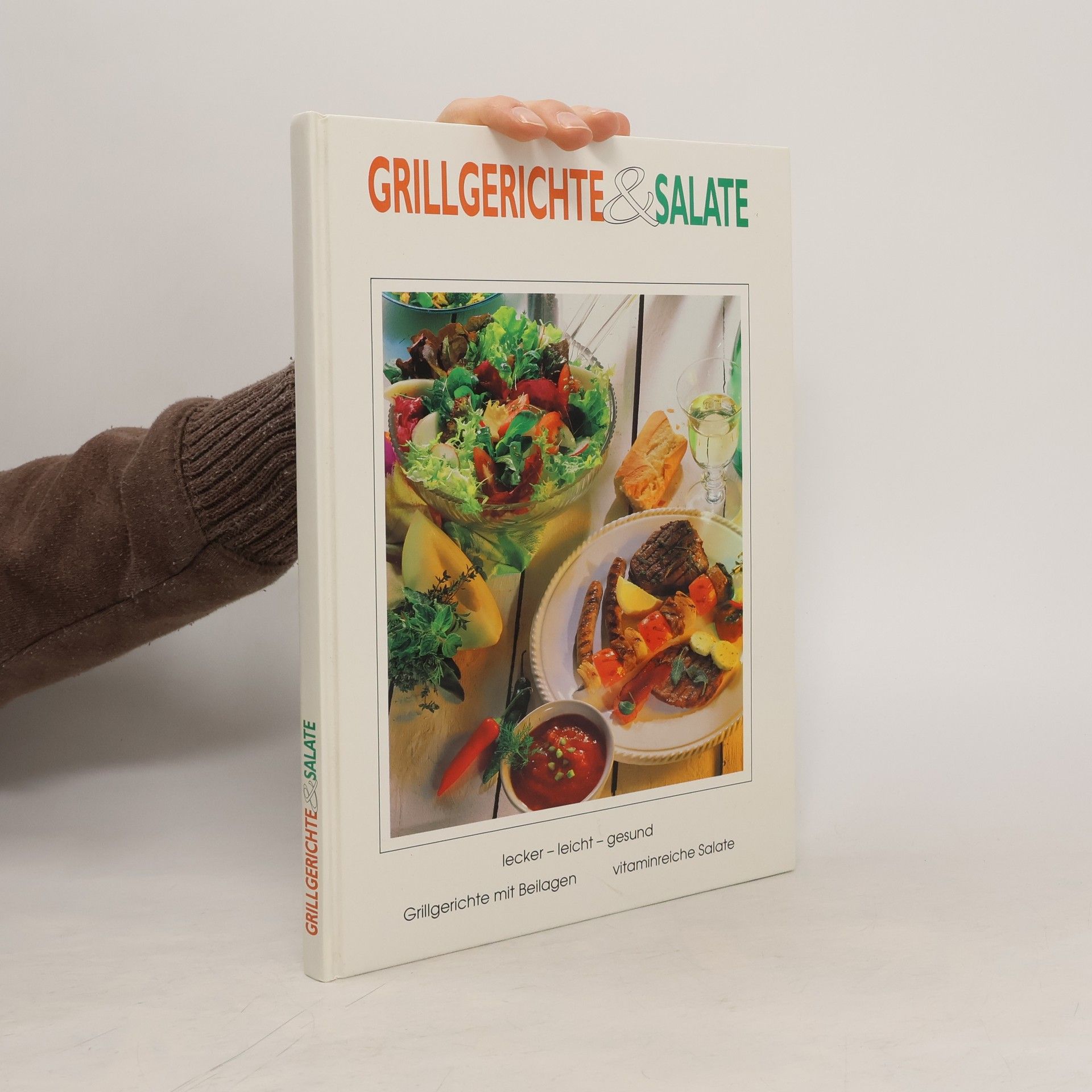Rose Marie Donhauser Grillgerichte & Salate