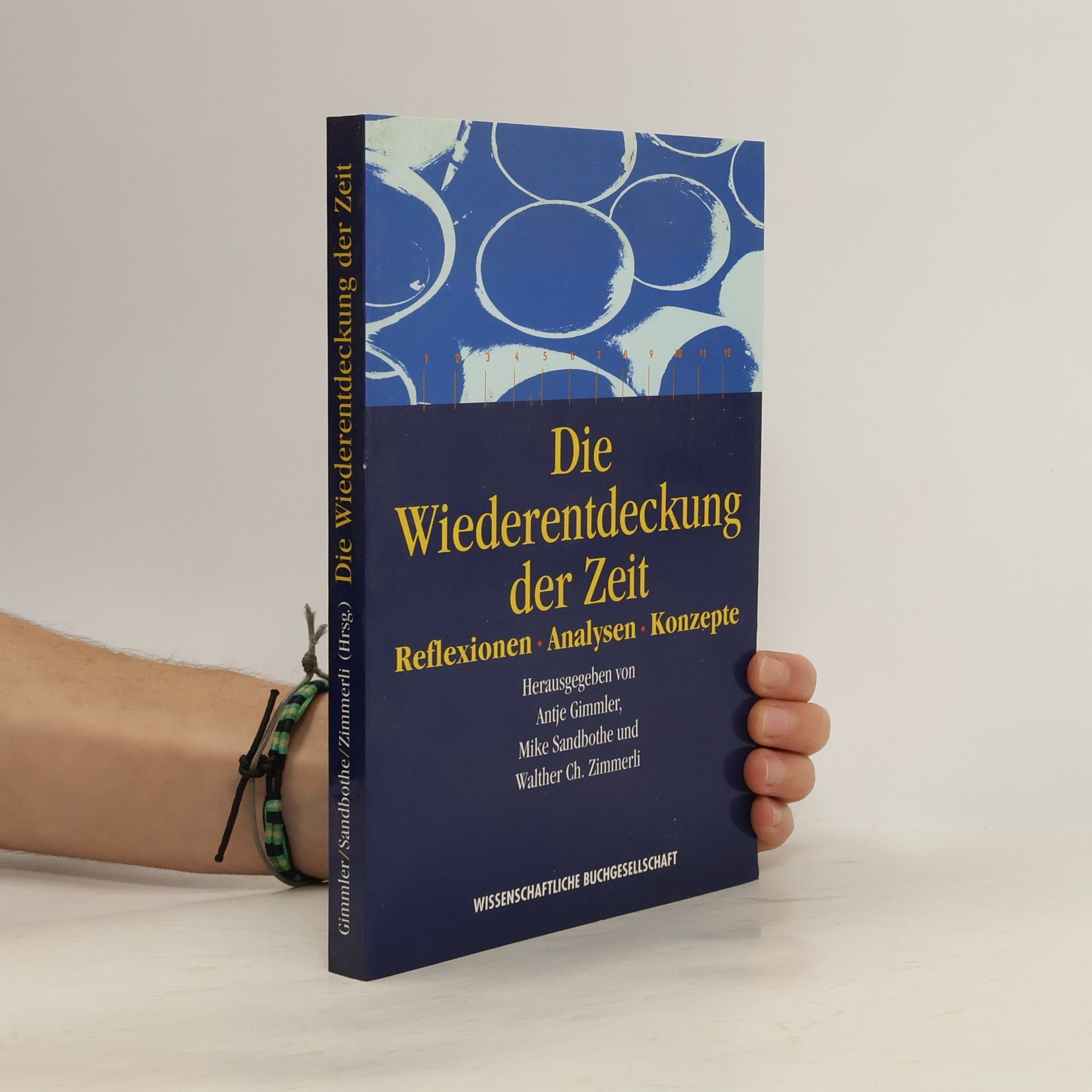 Antje Gimmler Die Wiederentdeckung der Zeit
