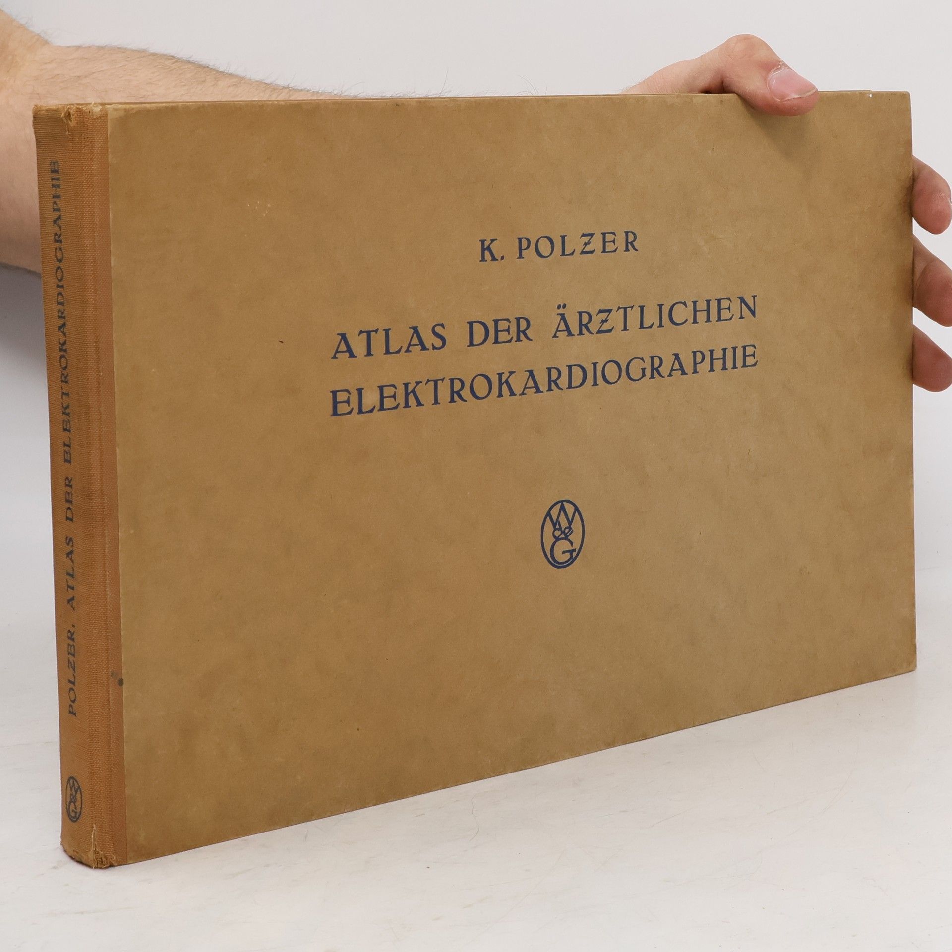 Kurt Polzer Atlas der ärztlichen Elektrokardiographie