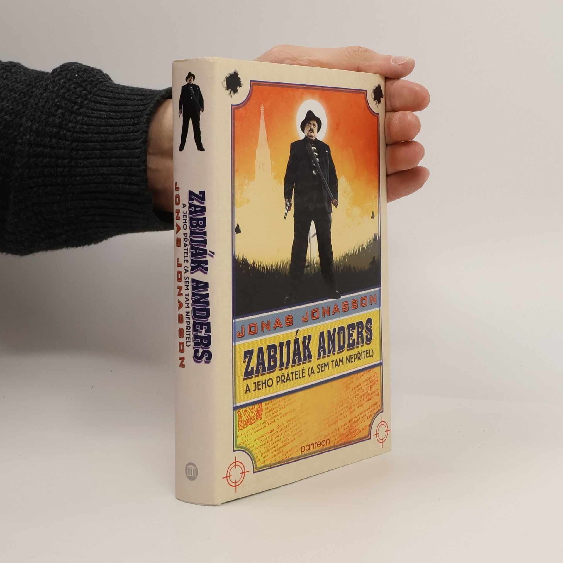 Jonas Jonasson Zabiják Anders a jeho přátelé (a sem tam nepřítel)