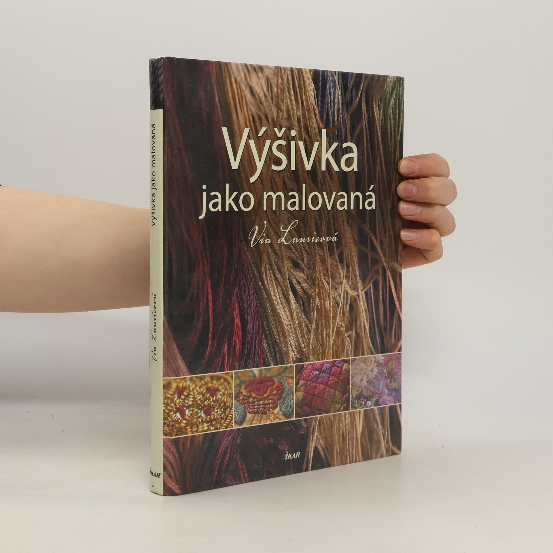 Via Laurie Výšivka jako malovaná