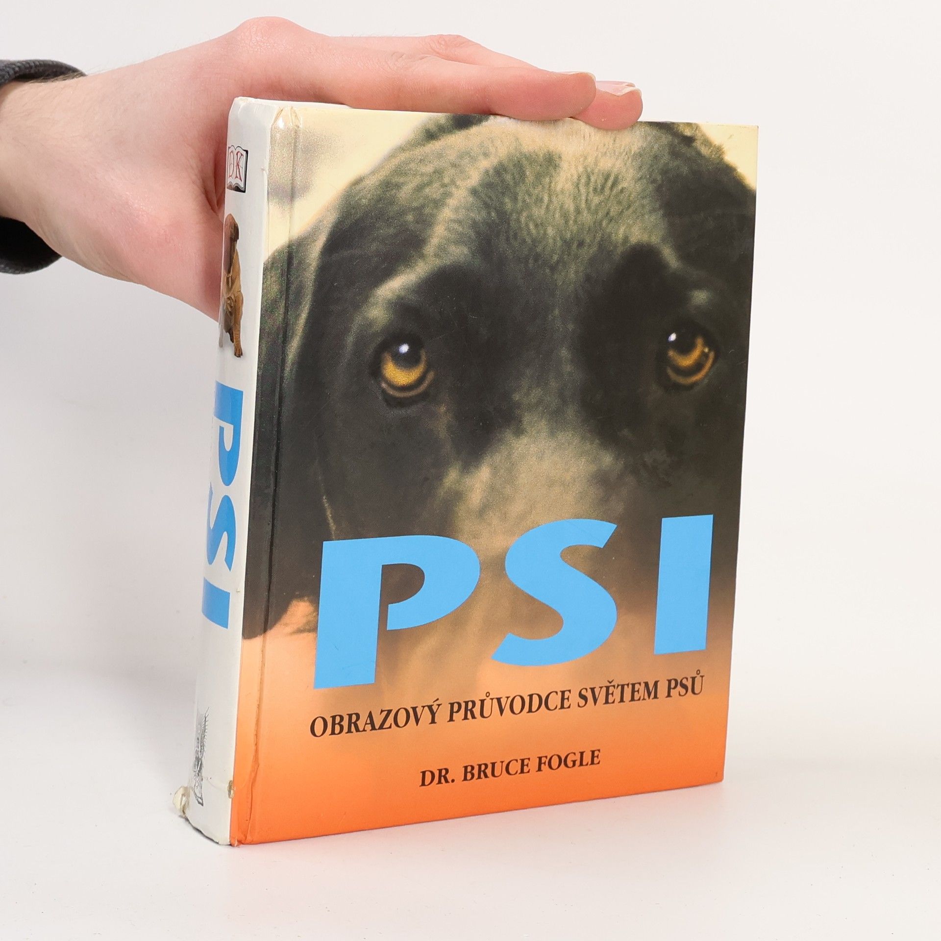 Bruce Fogle Psi. Obrazový průvodce světem psů
