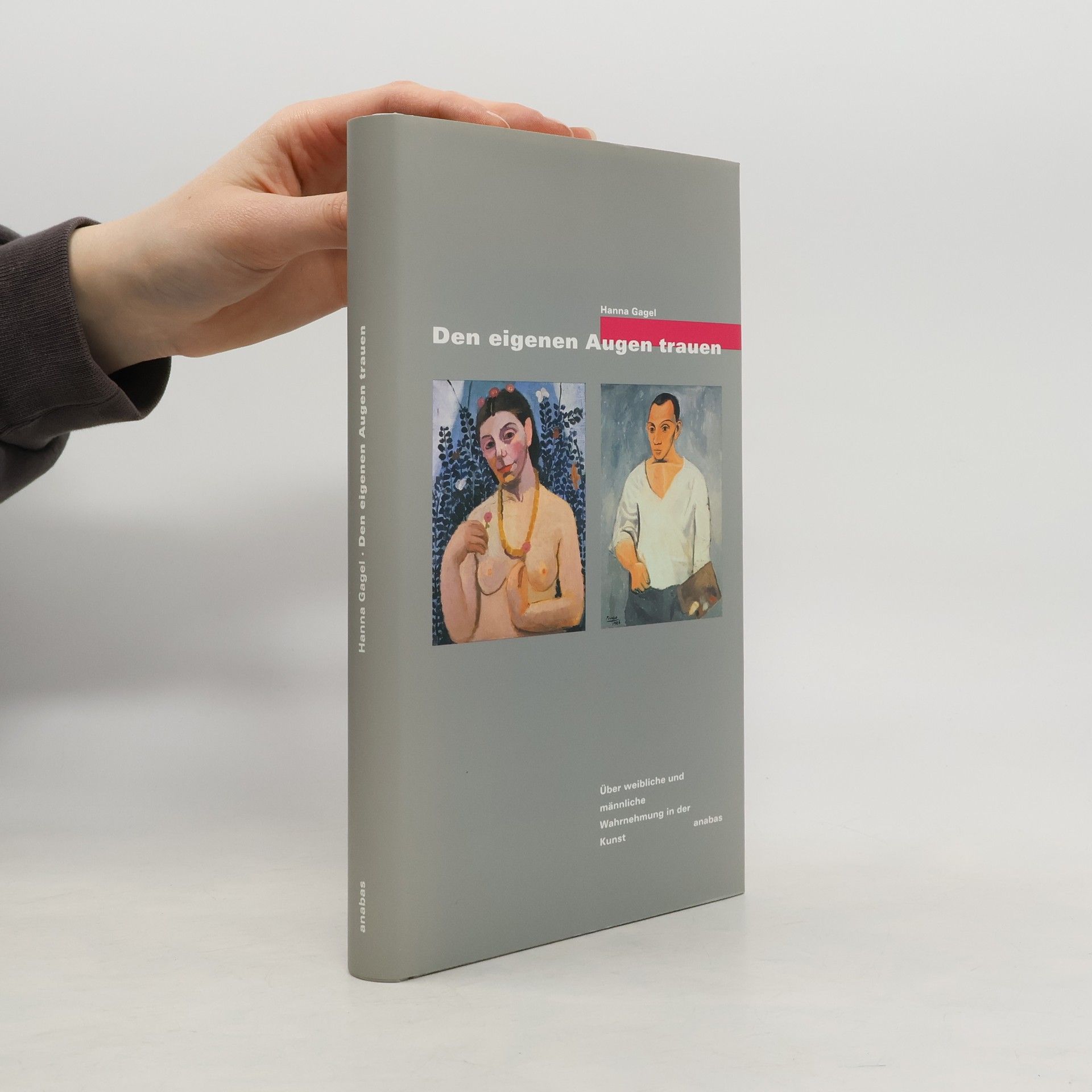 Hanna Gagel Den eigenen Augen trauen