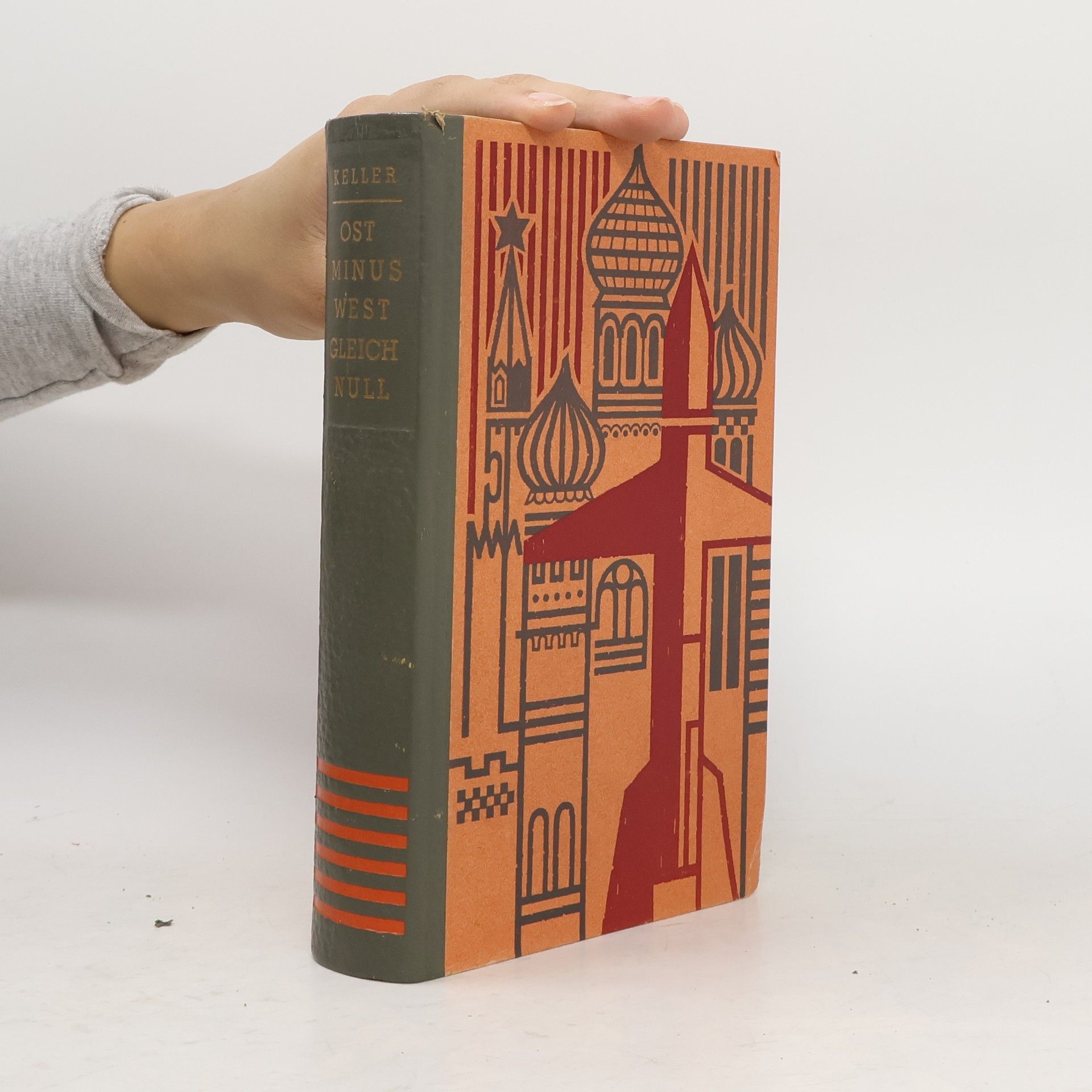 Werner Keller Ost minus West gleich Null