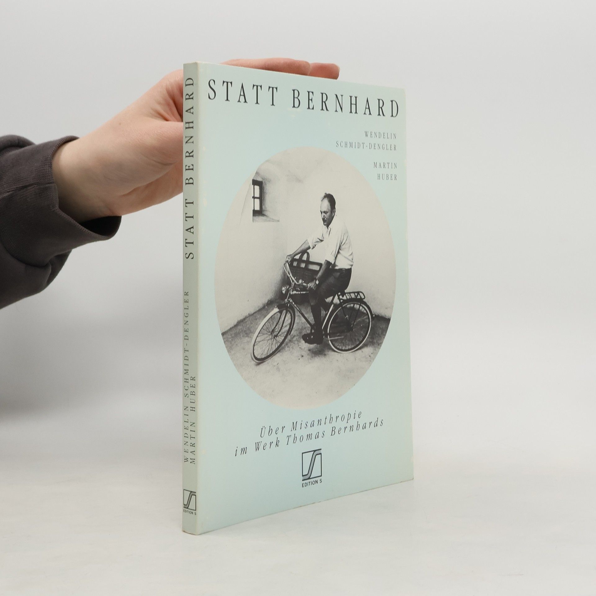 Thomas Bernhard Statt Bernhard