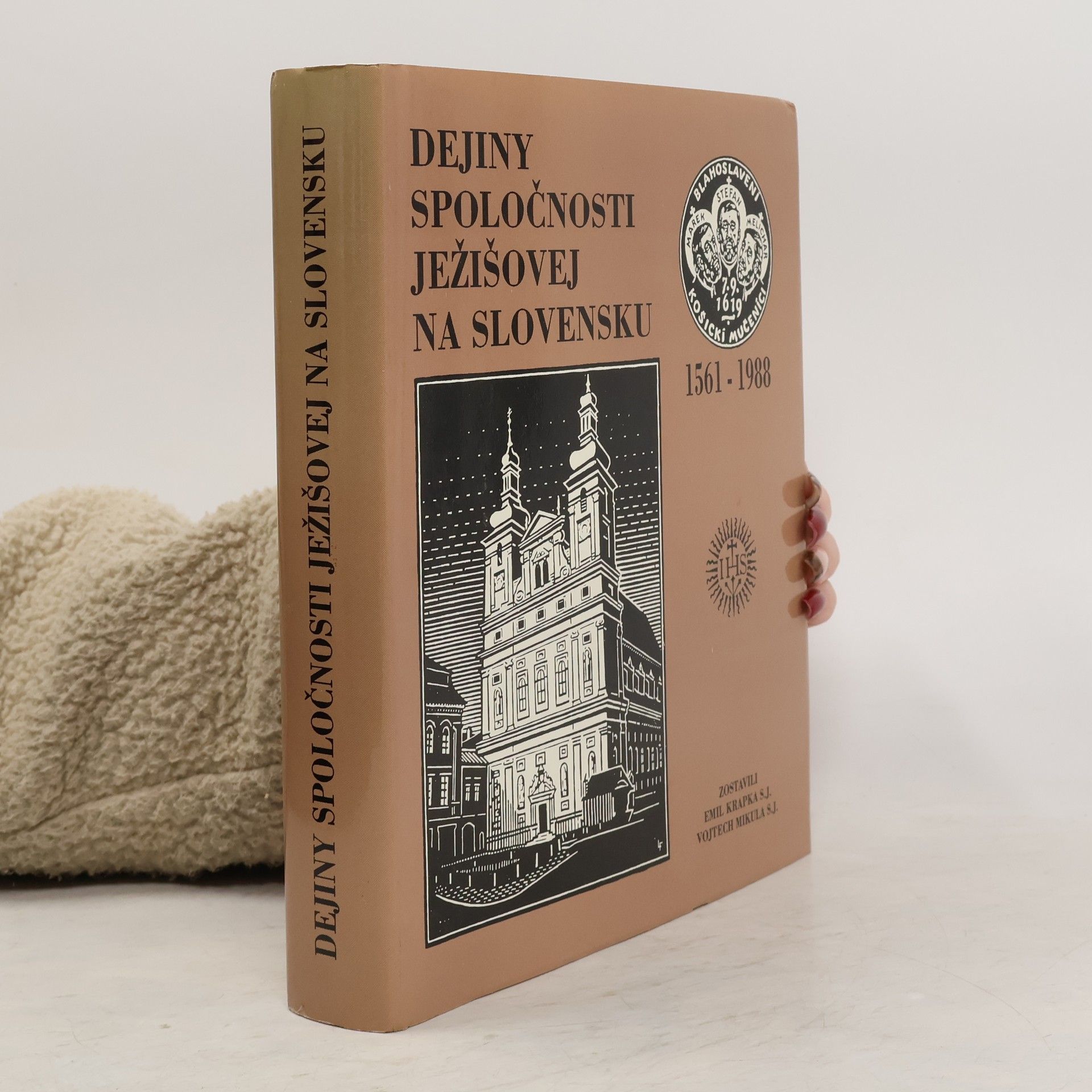 Emil Krapka Dejiny Spoločnosti Ježišovej na Slovensku 1561 - 1988