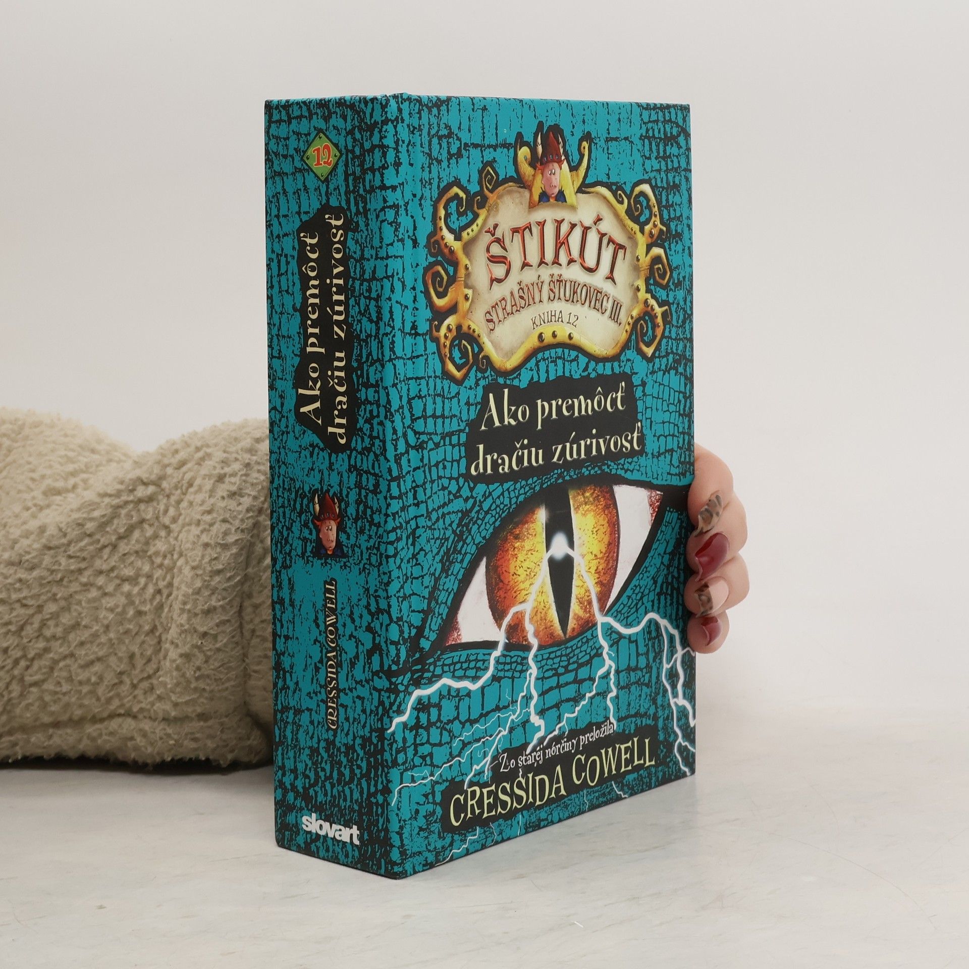 Cressida Cowell Ako premôcť dračiu zúrivosť