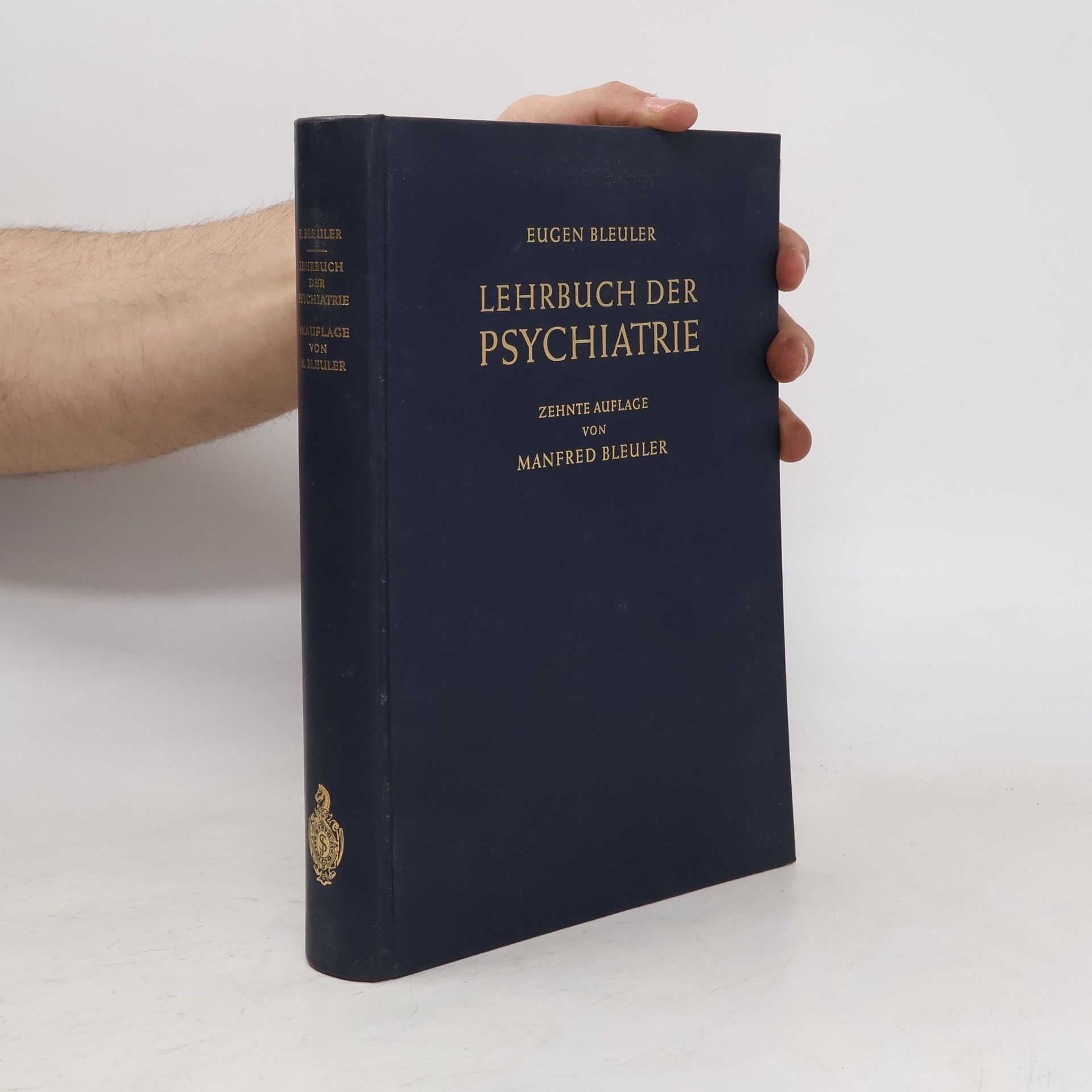 Eugen Bleuler Lehrbuch der Psychiatrie