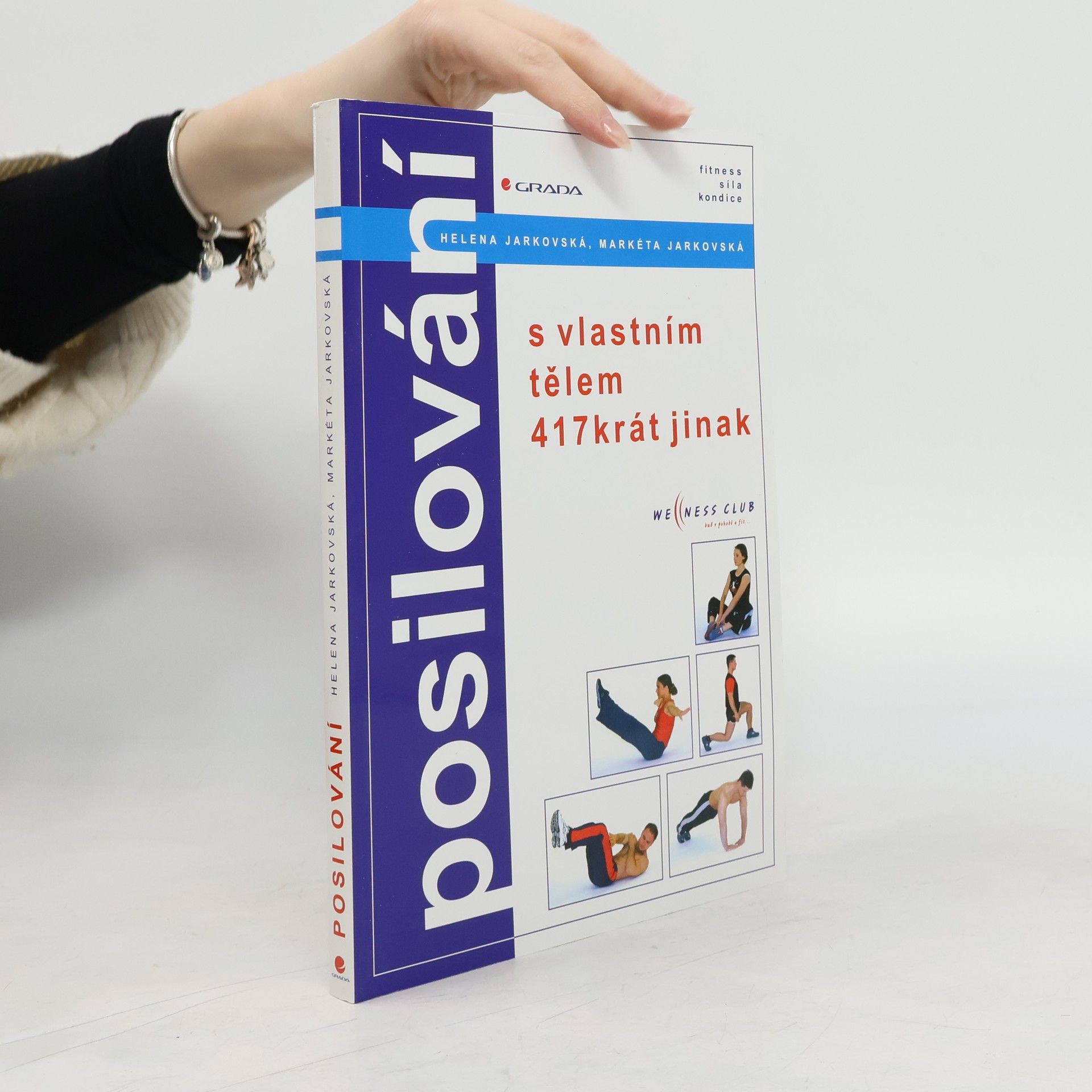 Helena Jarkovská Posilování: S vlastním tělem 417krát jinak