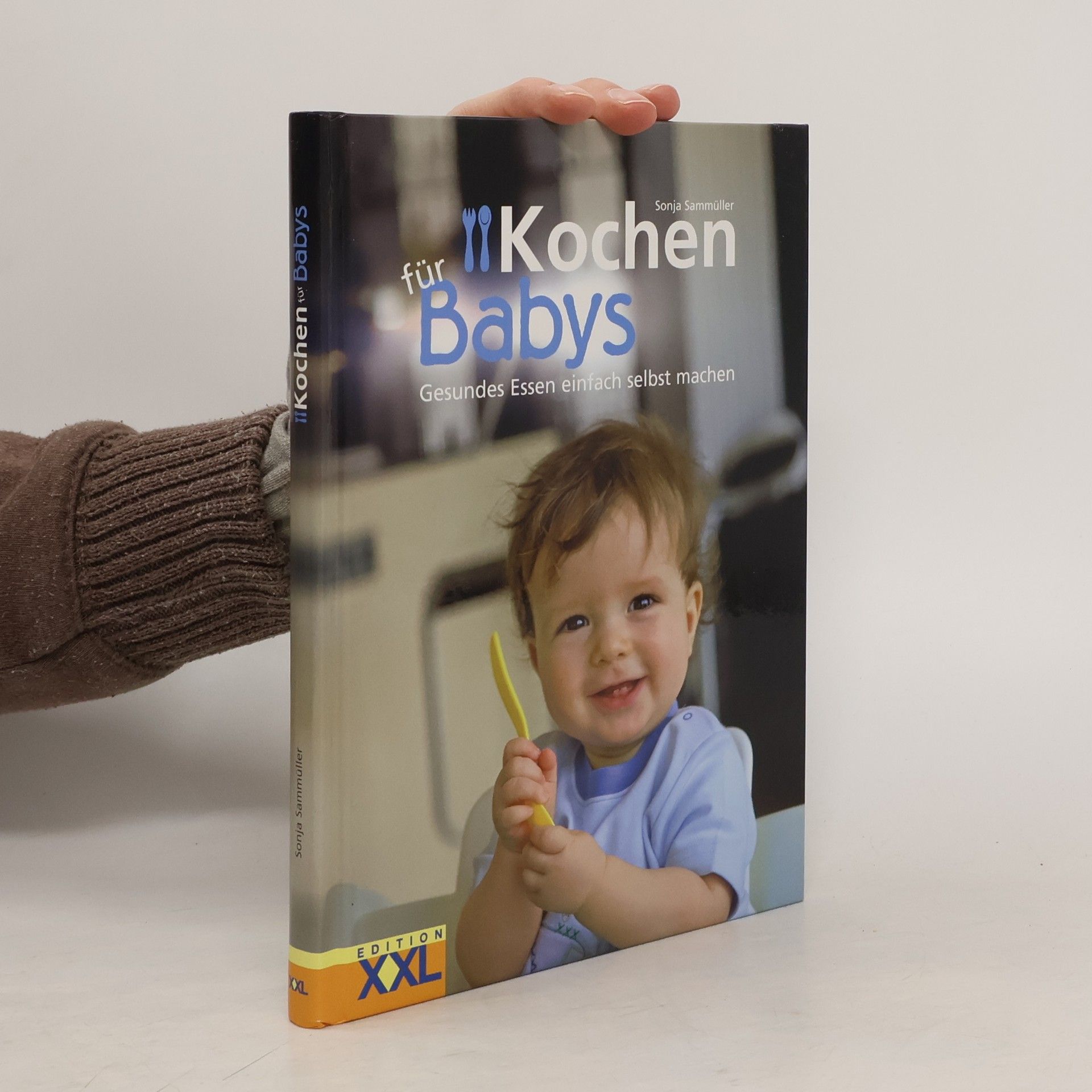 Sonja Sammüller Kochen für Babys