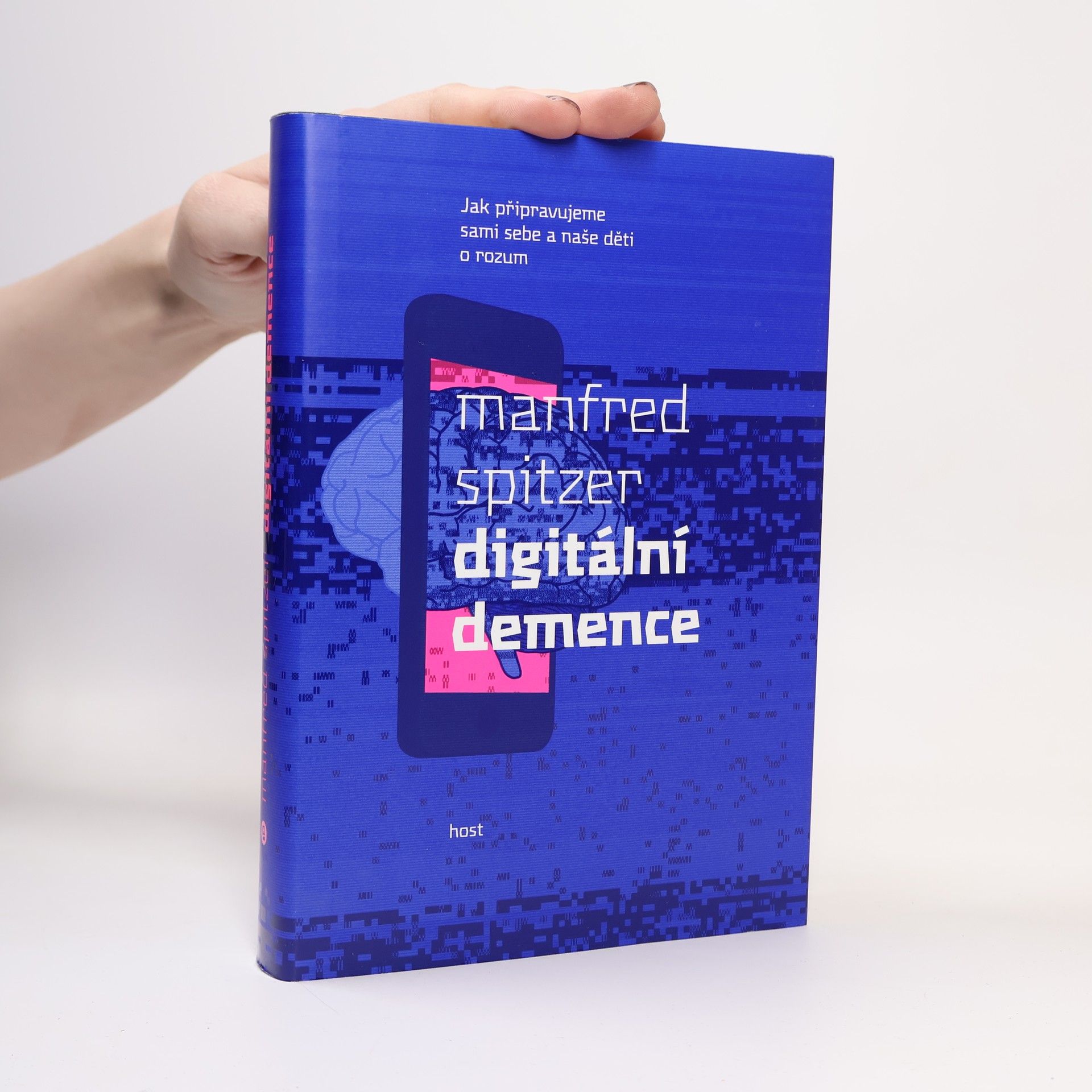 Manfred Spitzer Digitální demence
