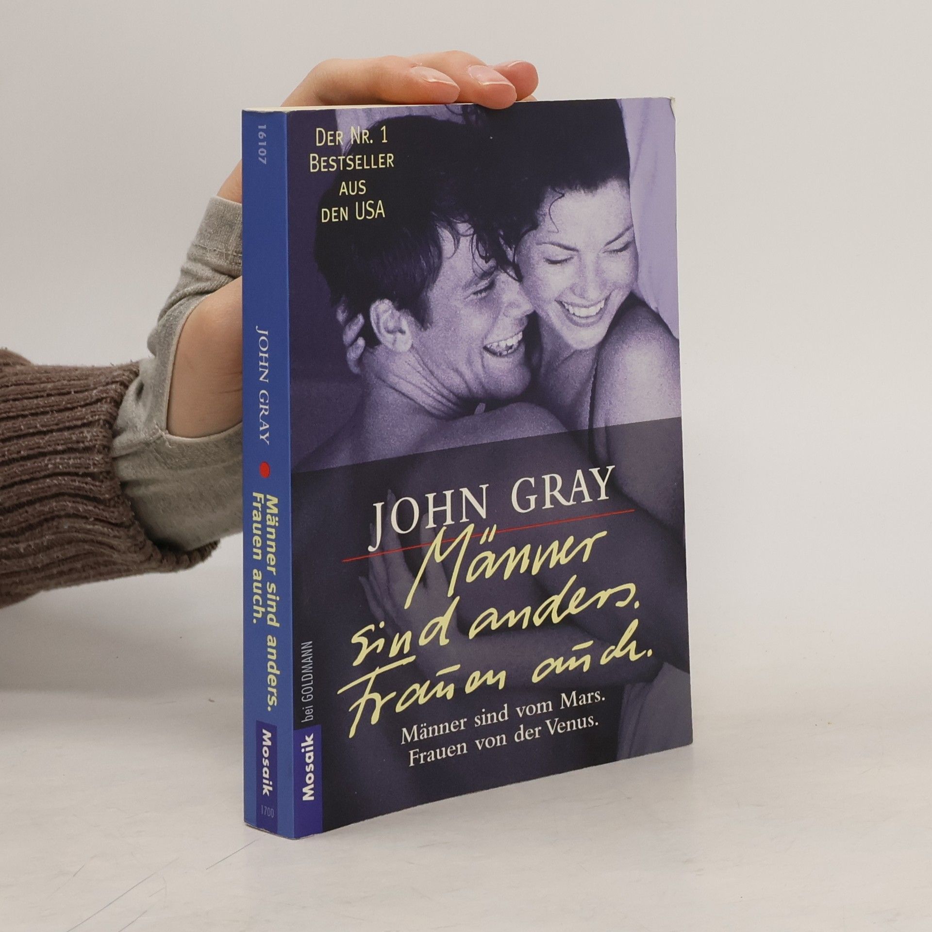 John Gray Männer sind anders. Frauen auch