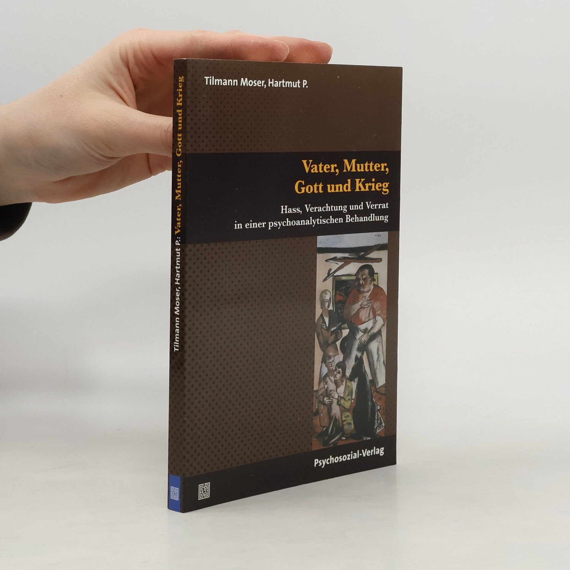 Vater, Mutter, Gott und Krieg