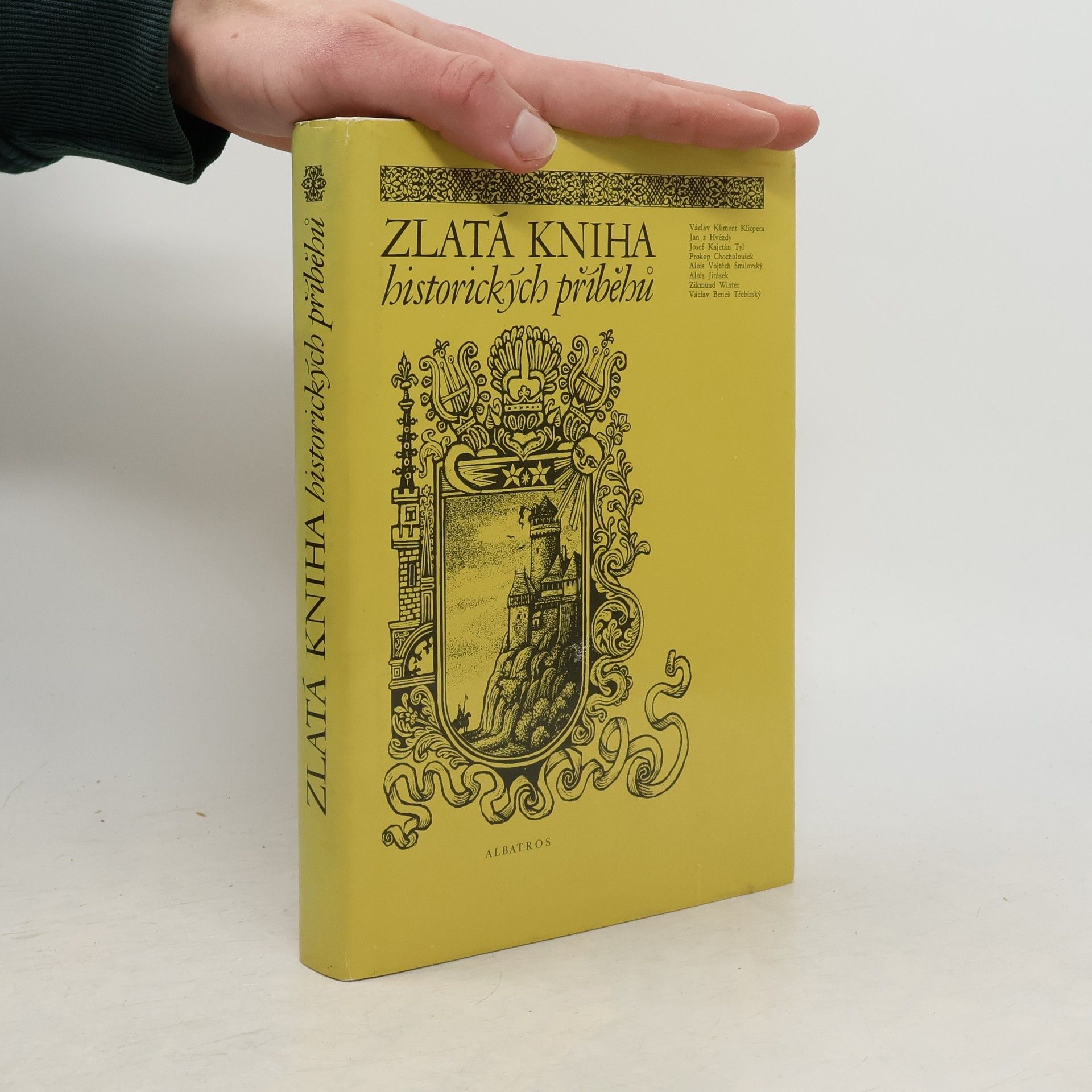 Autorenkollektiv Zlatá kniha historických příběhů