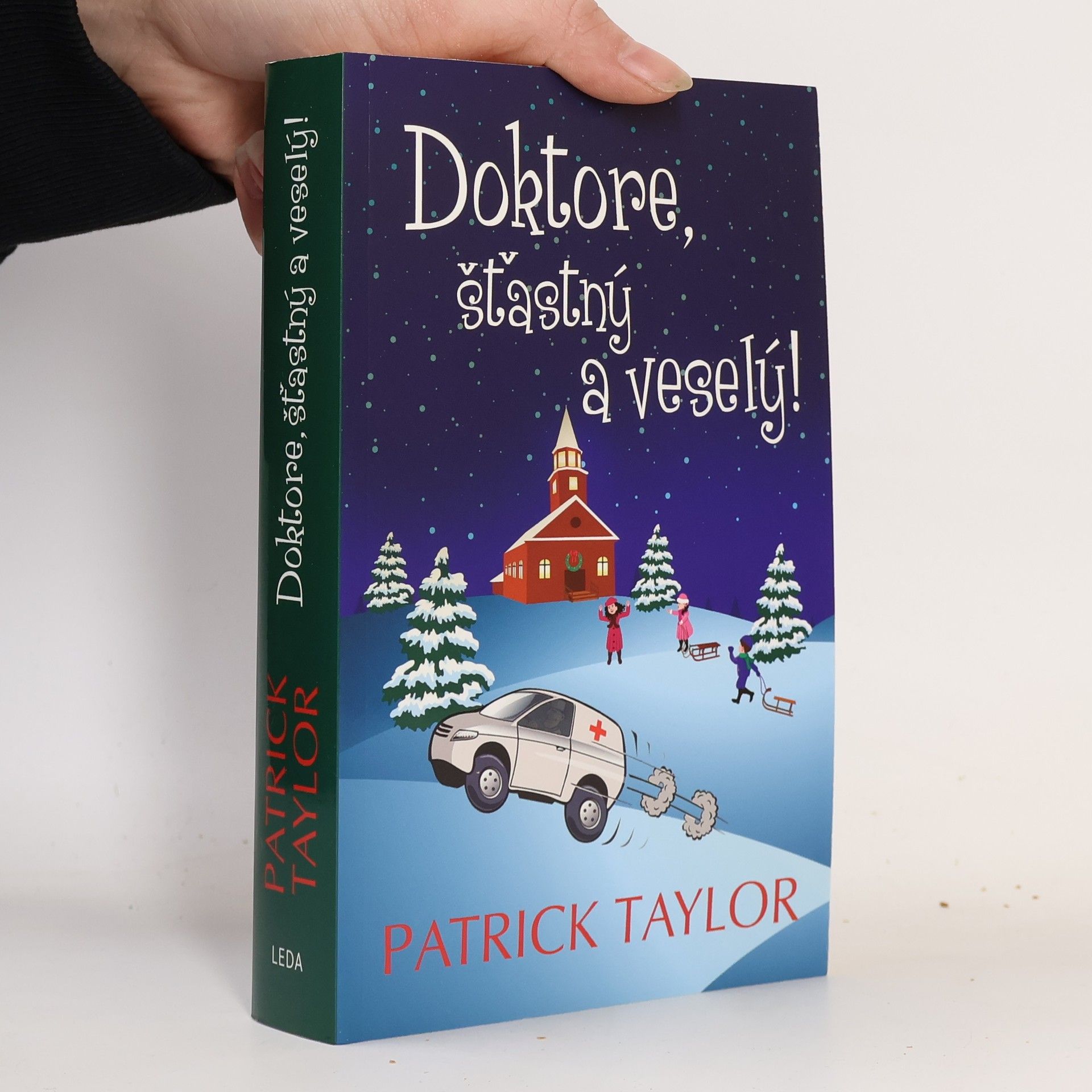 Patrick Taylor Doktore, šťastný a veselý!